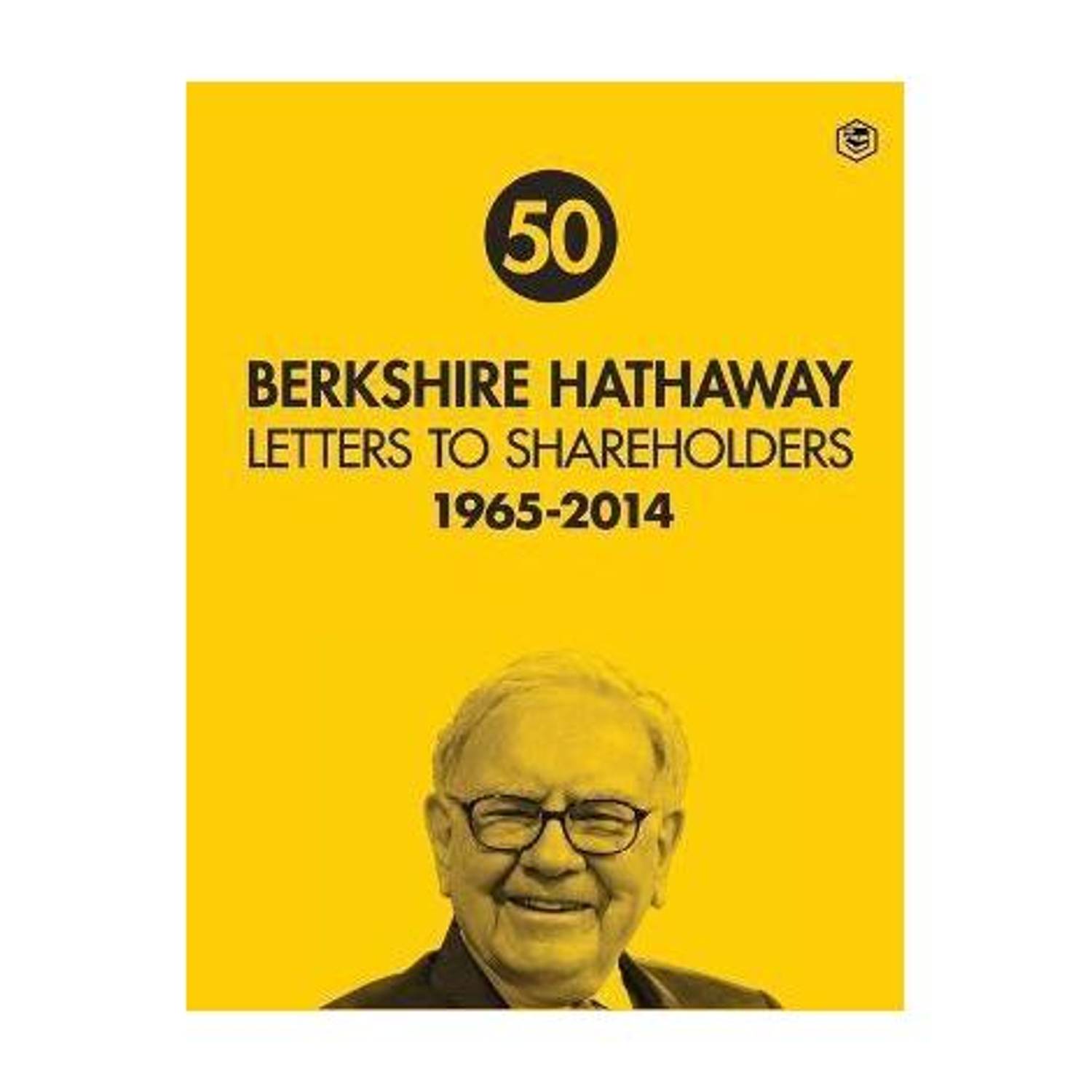 Berkshire Hathaway Letters to Shareholders