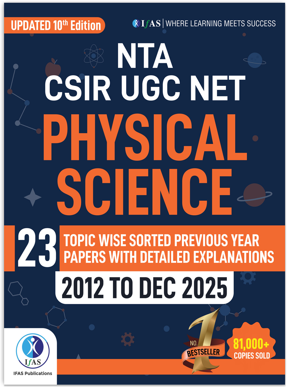 Image of CSIR NET Physical Science - Detailed Solutions (2012 - DEC 2025) | Topicwise Solved Papers for CSIR NET, GATE, SET Physics | Best Book for CSIR NET Physics | Chapterwise & Topicwise PYQs with Explanations | IFAS Publications