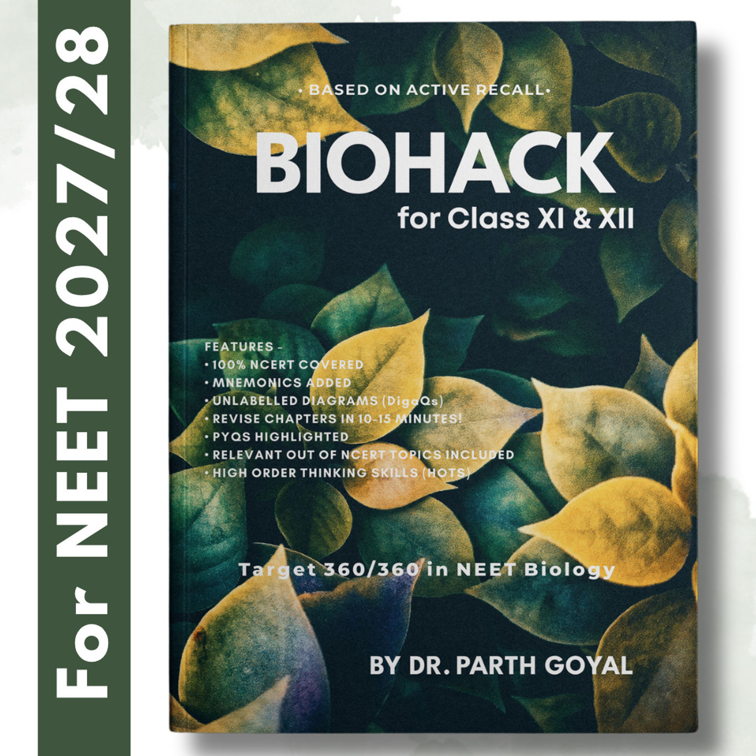 Image of BioHack For Class 11 & 12 Biology | NEET Preparation Book | Based On Active Recall | NCERT Complete Coverage | By Dr. Parth Goyal