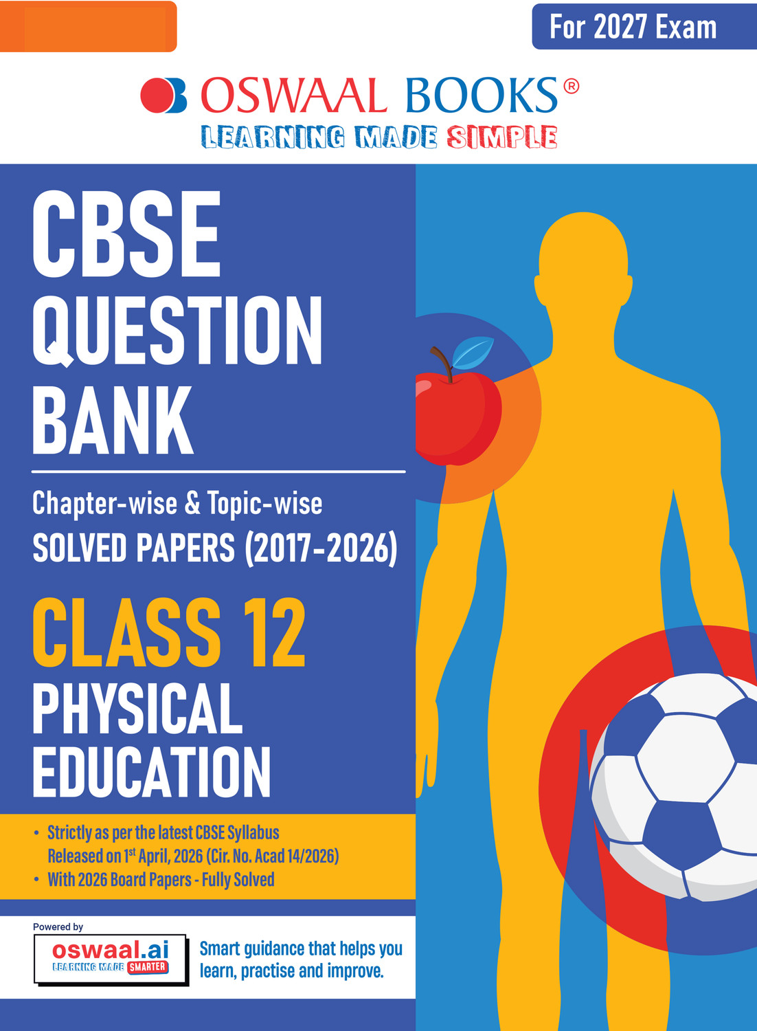 Image of CBSE Class 12 Physical Education Question Bank | Chapter & Topic-wise Solved Papers (2017 2026) | Based on Syllabus (April 2026) | Includes 2026 Papers | | For 2027 Exam
