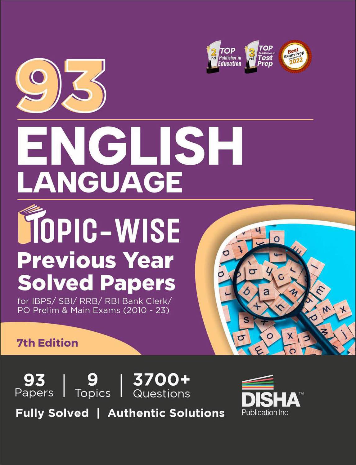 93 English Language Topic-Wise Previous Year Solved Papers for Ibps/ Sbi/ Rrb/ Rbi Bank Clerk/ Po Prelim & Main Exams (2010 - 2023) General English Pyqs for All Bank Exams