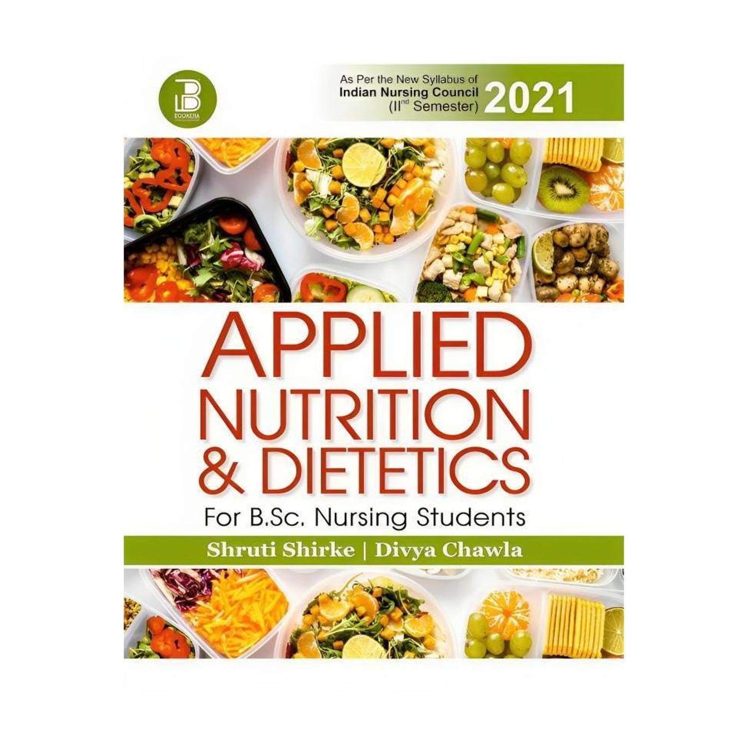 Applied Nutrition & Dietetics for B.Sc Nursing Students