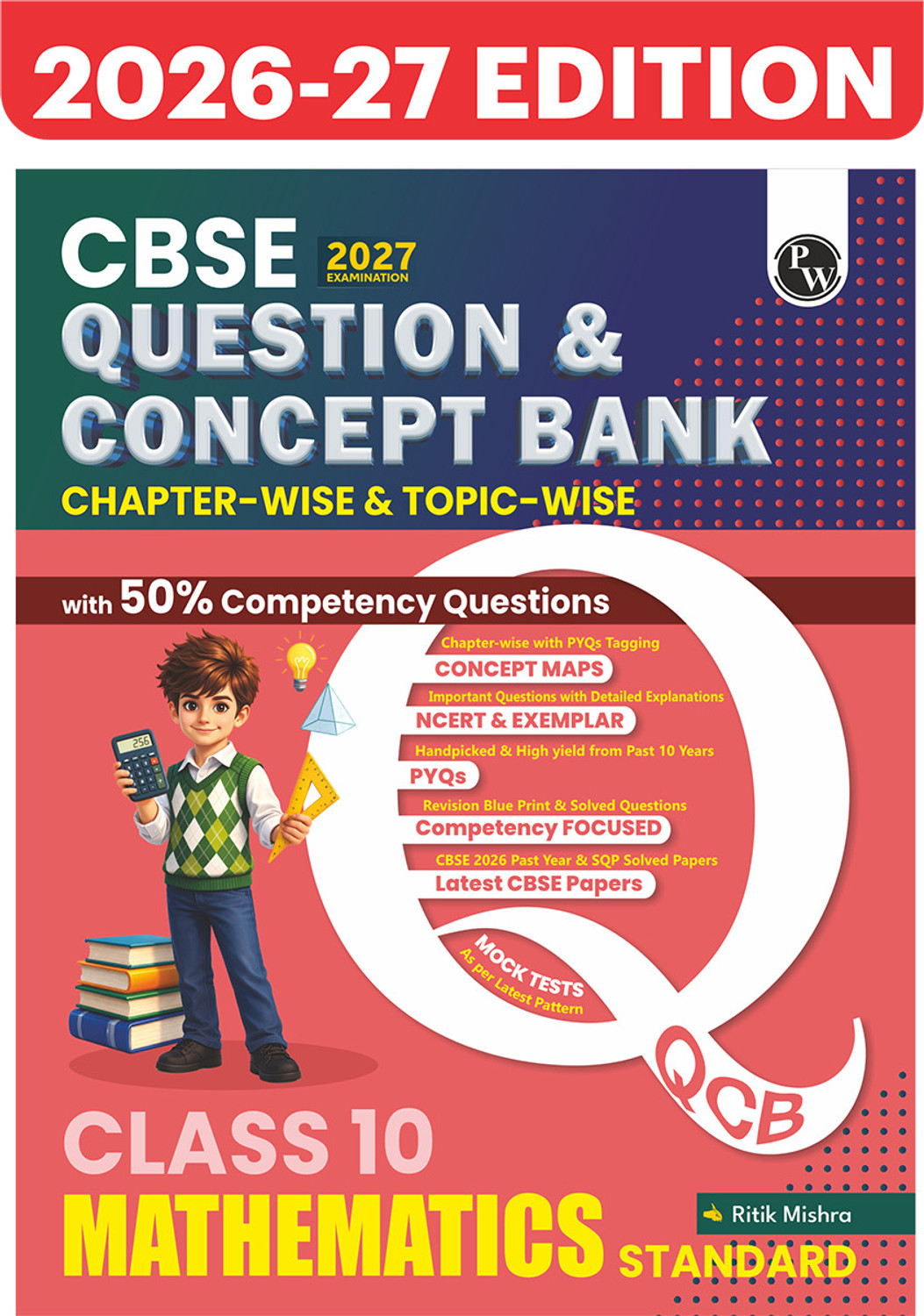 Image of PW CBSE Question & Concept Bank Class 10 Maths (Std) 2027 Solved By Ritik Mishra