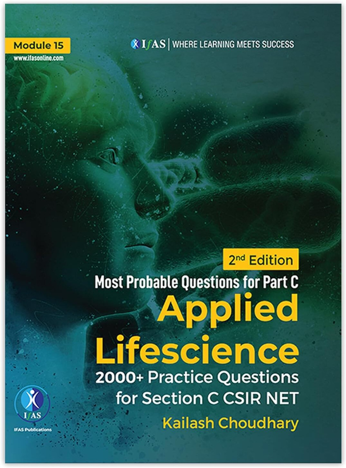 Image of CSIR NET Life Science - 2 Combo | Applied & Objective (Part B & C) | 5000+ Practice Questions with Detailed Solutions | NTA CSIR NET Life Science 2026 For CSIR NET JRF, GATE, DBT & ICMR Exams | Two Brothers