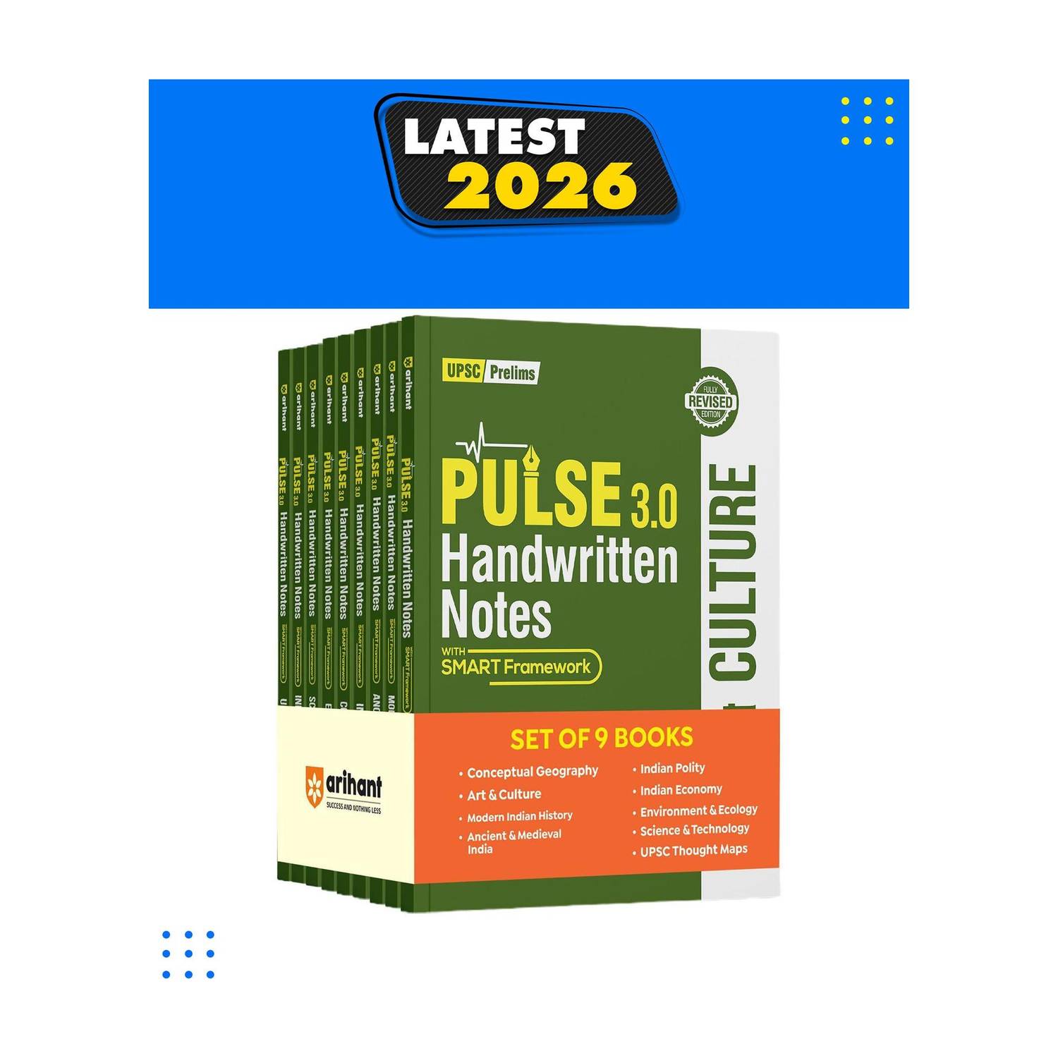 Arihant PULSE 3.0 UPSC Handwritten Notes Combo | Ancient & Medieval India, Modern Indian History, Art & Culture, Conceptual Geography, Environment & Ecology, Indian Polity, Indian Economy, Science & Technology & UPSC Through Maps | Fully Revised SMART Framework Edition | UPSC Prelims, State PCS & Other Competitive Exams |Englsih Medium