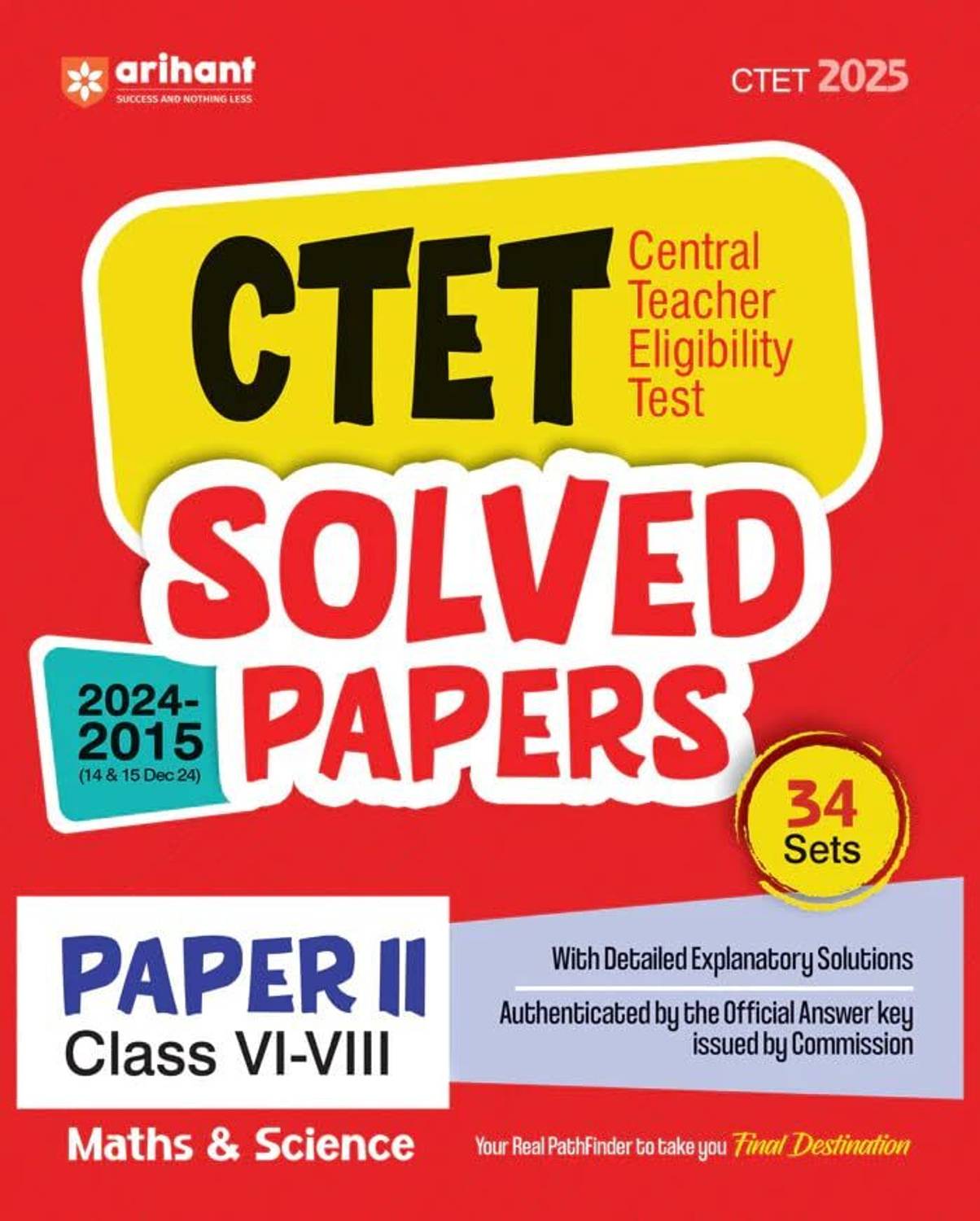 Arihant CTET Solved Papers 2025 | CTET Paper II (Class 6 to 8
