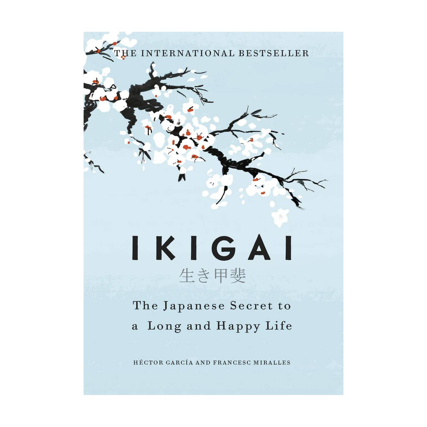 Ikigai - The Japanese Secret to a Long and Happy Life with 3 Disc
