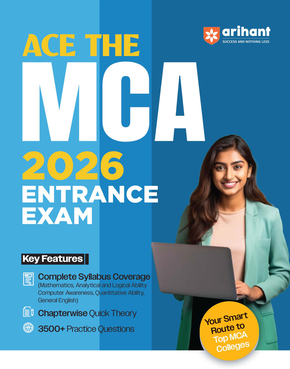Image of Arihant Ace the MCA 2026 Entrance Exam 2026 Complete Syllabus Coverage of Mathematics, Analytical and Logical Ability, Computer Awareness, Quantitative Ability, General English Chapterwise Quick Theory