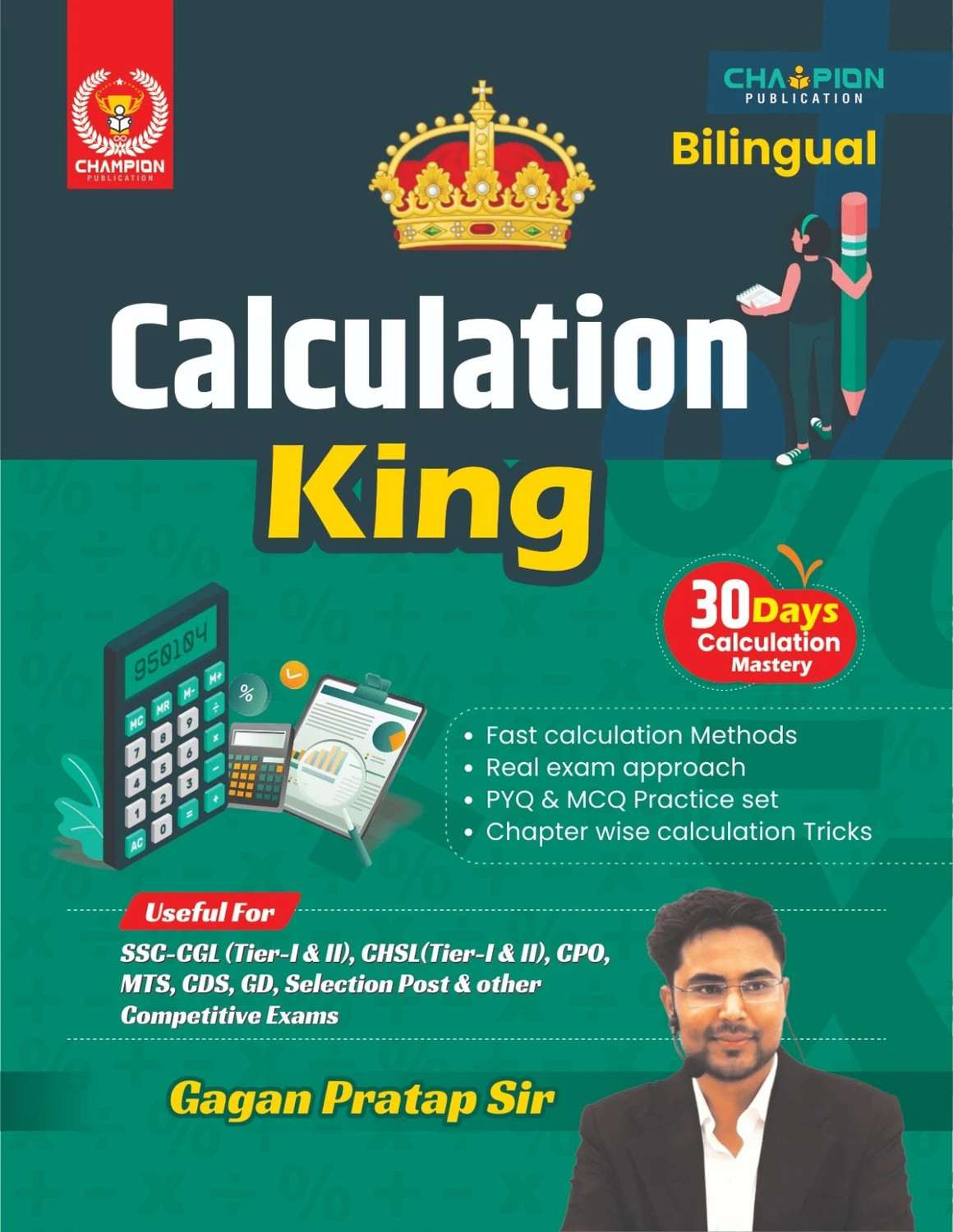 Image of Calculation King 30 Days Calculation Mastery Gagan Pratap Sir Bilingual Edition - 2025 Useful For SSC CGL & CHSL (Tier-I & II), CPO, MTS, CDS, GD Selection Post & Other Competitive Exams