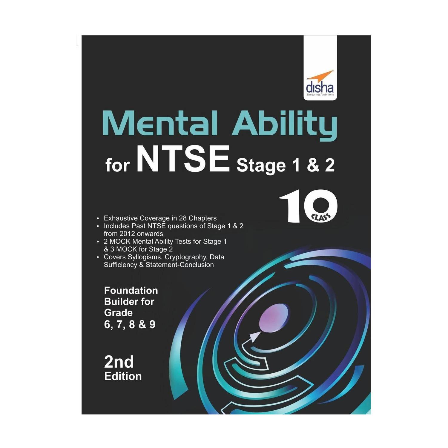 Mental Ability for Ntse & Olympiad Exams for Class 10 (Quick Start for Class 6, 7, 8, & 9)