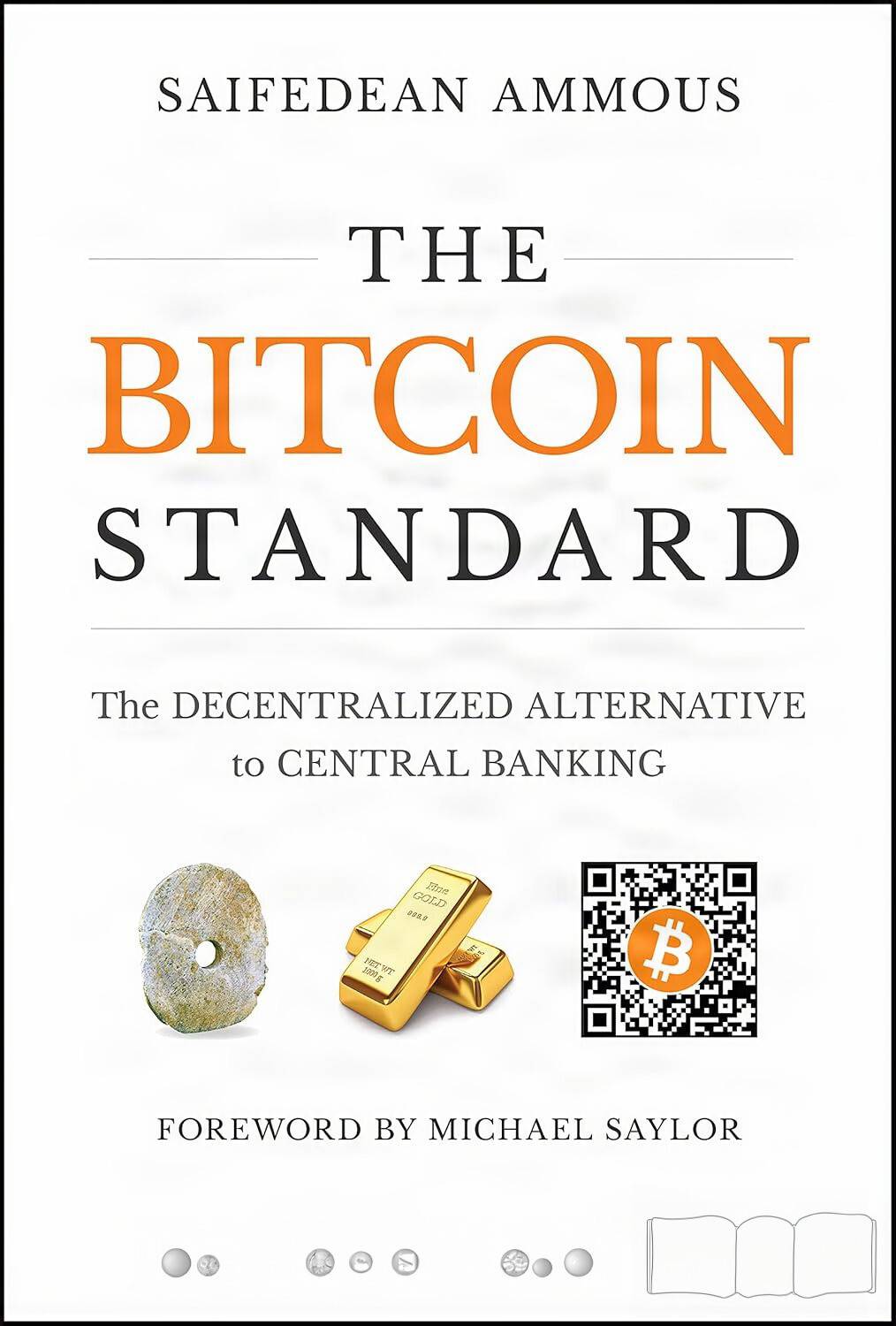 The Bitcoin Standard: Buy The Bitcoin Standard by Ammous Saifedean at Low  Price in India | Flipkart.com