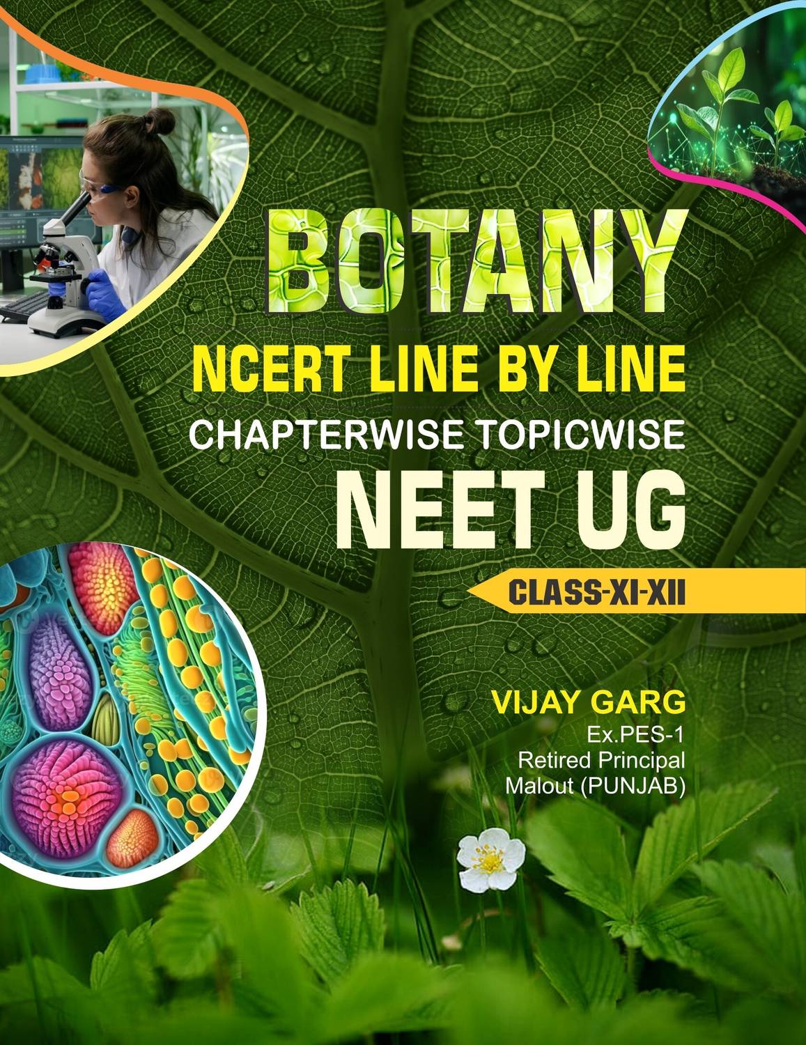 Botany NCERT Line By Line Chapterwise Topicwise Neet UG Class-XI-XII (
