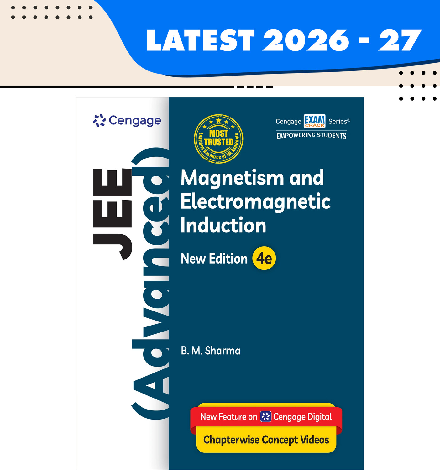 Image of Cengage Physics for JEE (Advanced): Magnetism and Electromagnetic Induction, 4th Edition (New Edition) | By B. M. Sharma | With Chapterwise Concept Videos - JEE (Advanced) Magnetism and Electromagnetic Induction with 9522556828 Disc