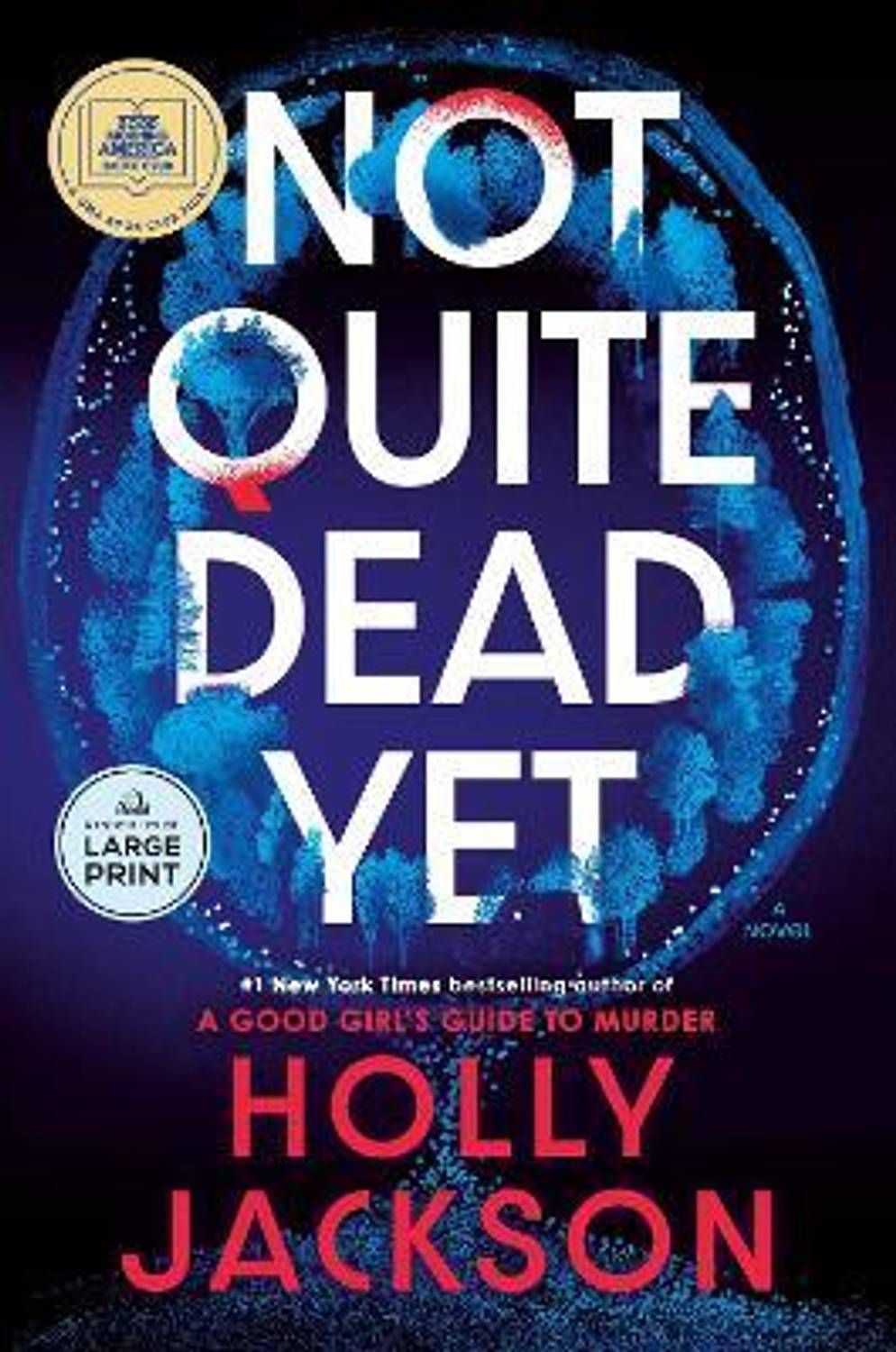 Not Quite Dead Yet: A GMA Book Club Pick by Diversified