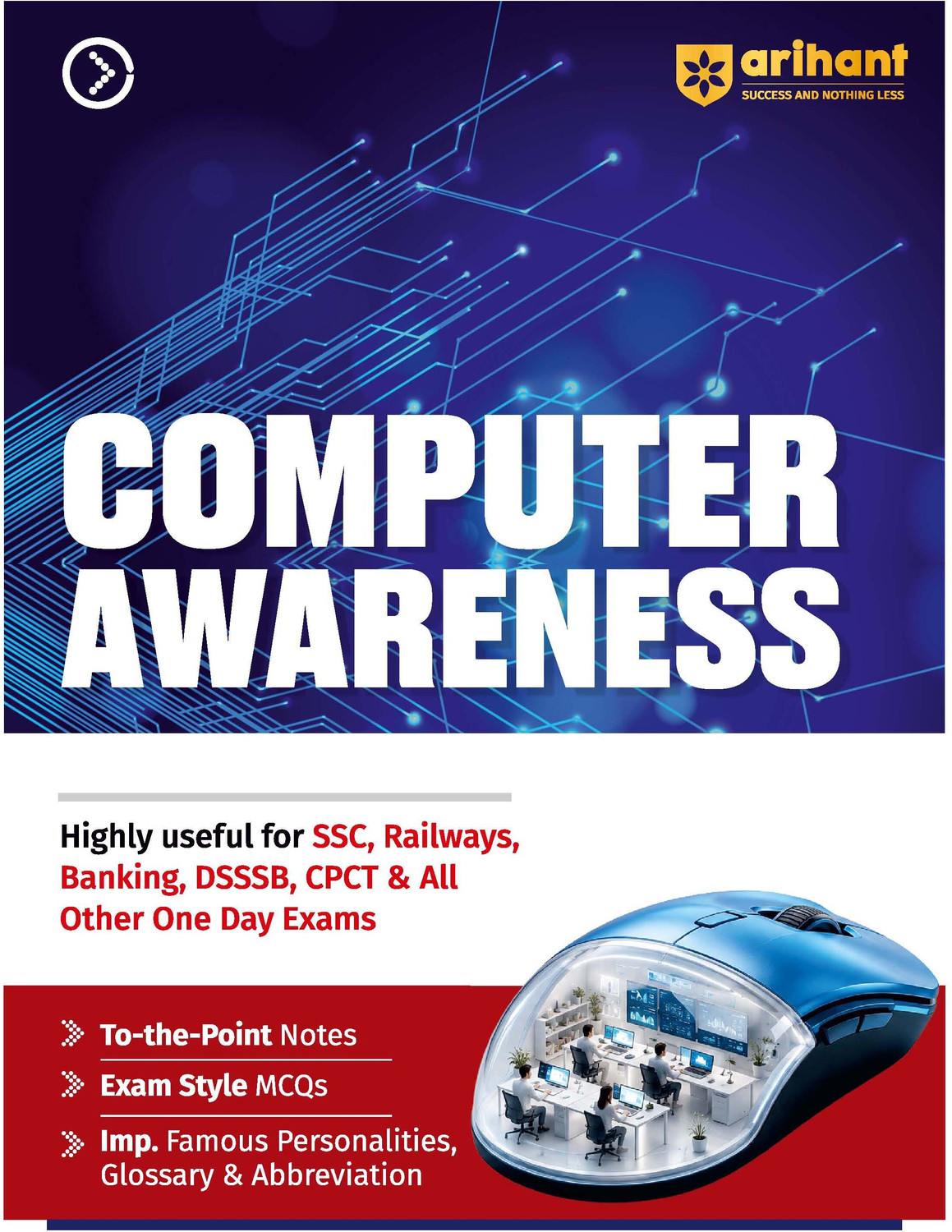 Image of Arihant Publications India Limited Arihant Computer Awareness | To-the-Point Notes, Exam-Style MCQs, Important Personalities, Glossary & Abbreviations | Highly Useful for SSC, Railways, Banking, DSSSB, CPCT & Other One Day Exams (Paperback, Shaifali Saini)