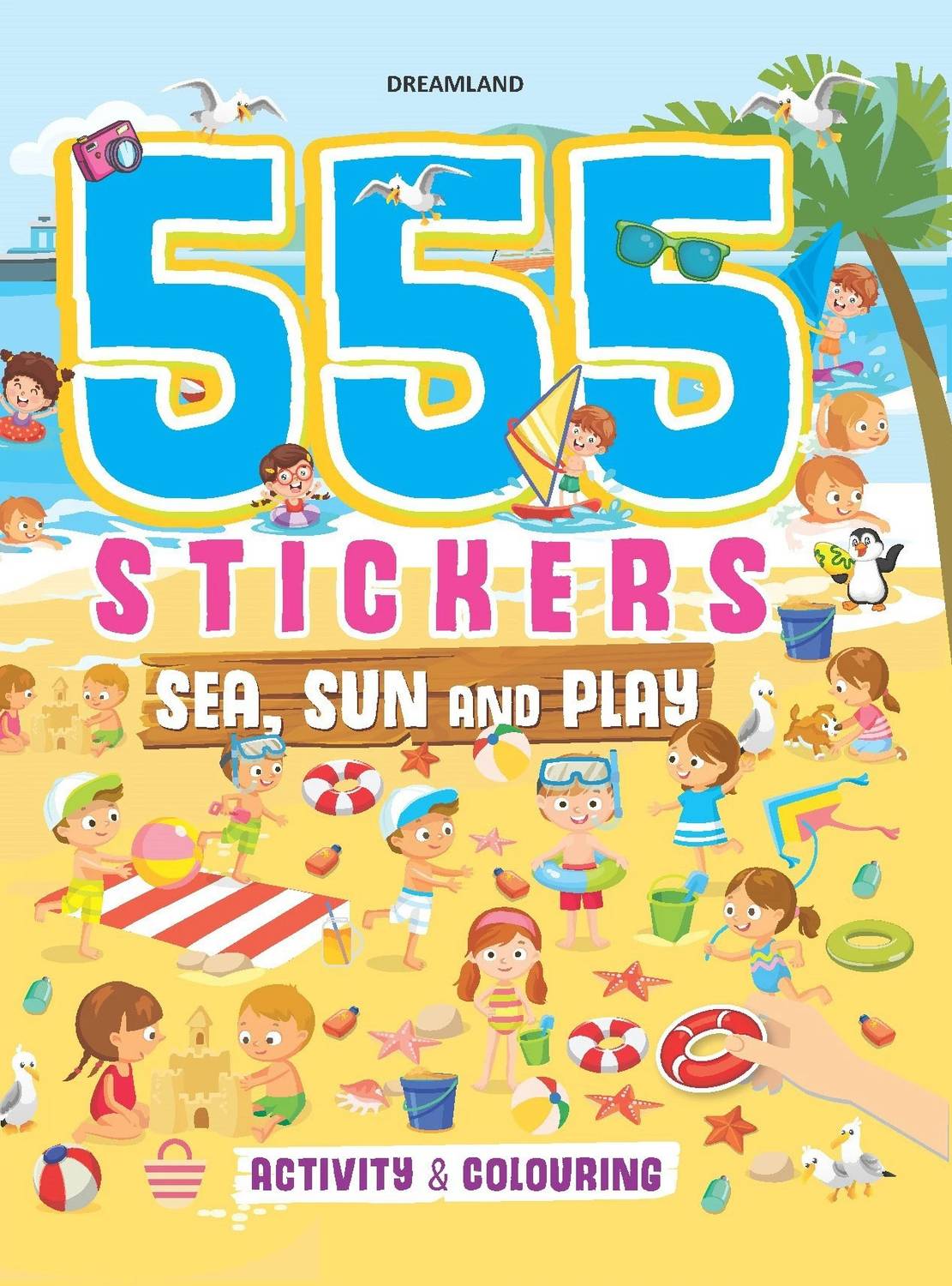 555 Stickers, Sea, Sun and Play Activity & Colouring Book  - For Kids Age 5-10 – Fun Creative Book with 555+ Colourful Stickers, Bright Pictures, Puzzles, Drawing & Educational Activities to Boost Creativity, Focus & Fine Motor Skills