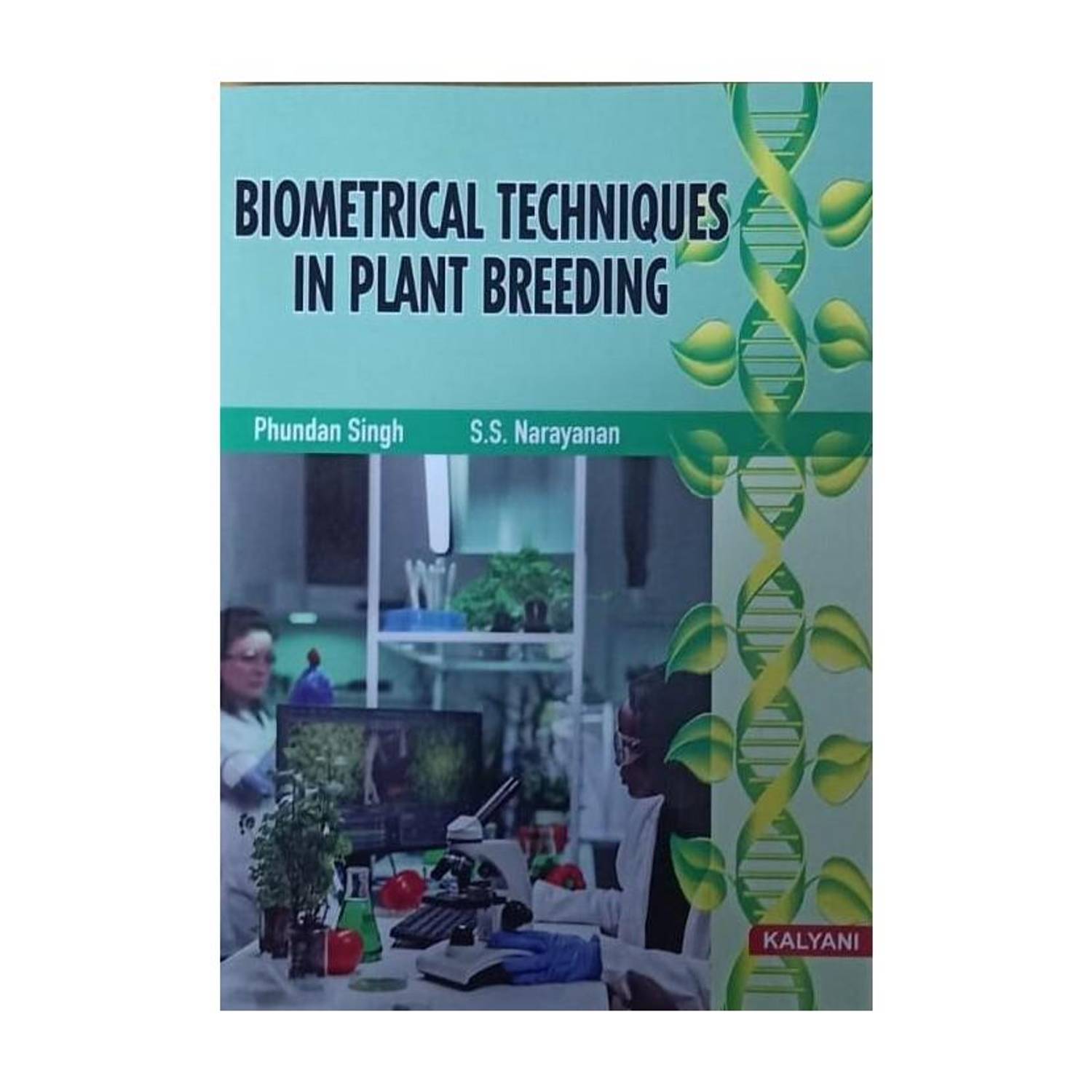 BIOMETRICAL TECHNIQUES IN PLANT BREEDING