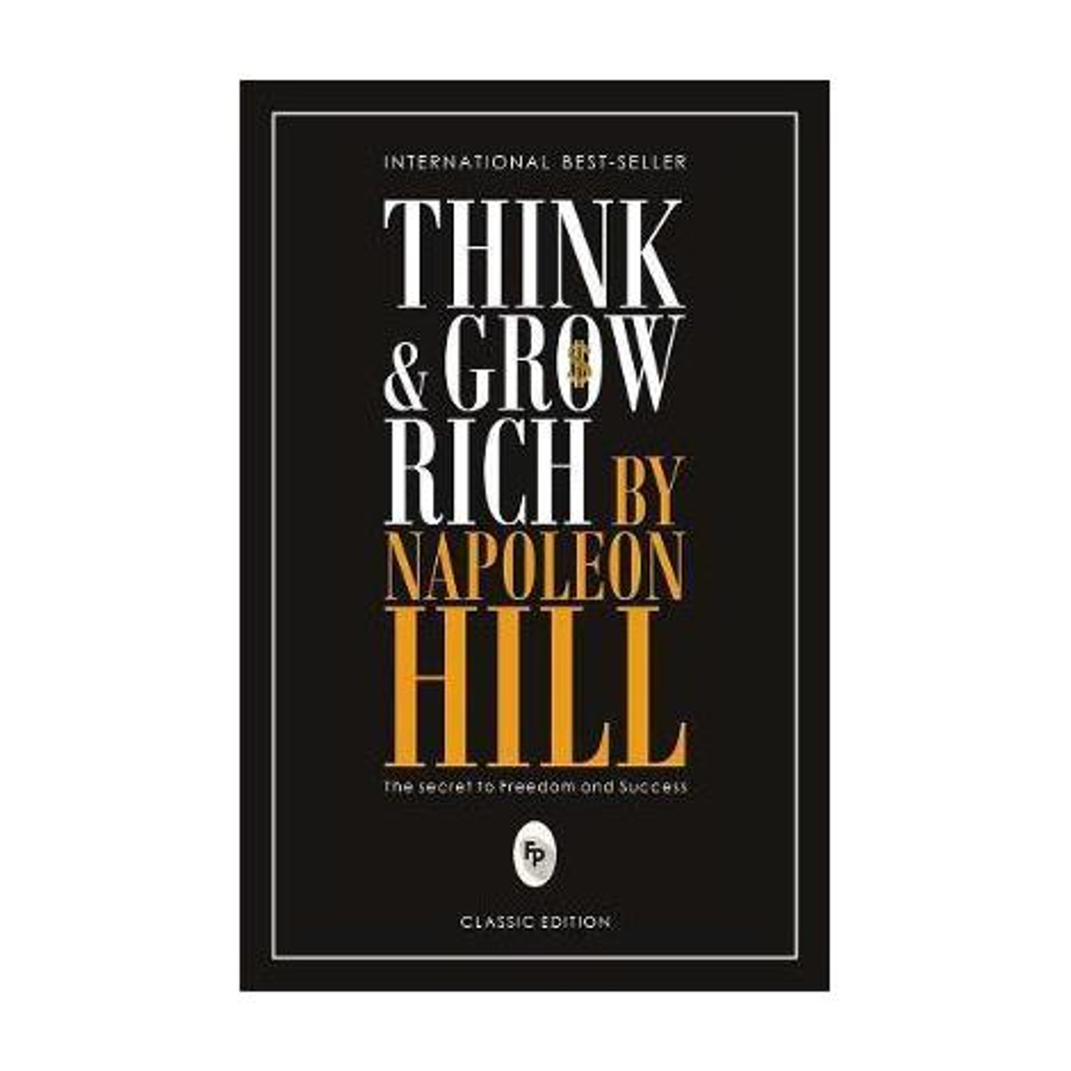 Image of Prakash Books India Private Limited Think & Grow Rich (English, Paperback, Hill Napoleon)