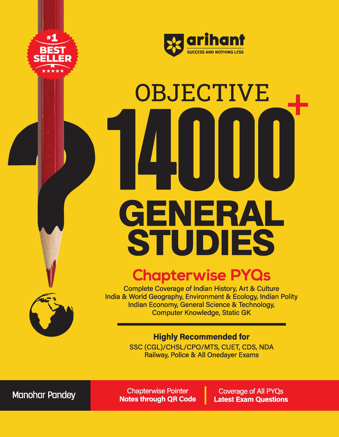 Image of Arihant Objective 14000+ General Studies Chapterwise PYQs | Complete Coverage of History, Polity, Geography, Economy, Science & Static GK |for SSC, Railway, NDA, CDS & All Competitive Exams