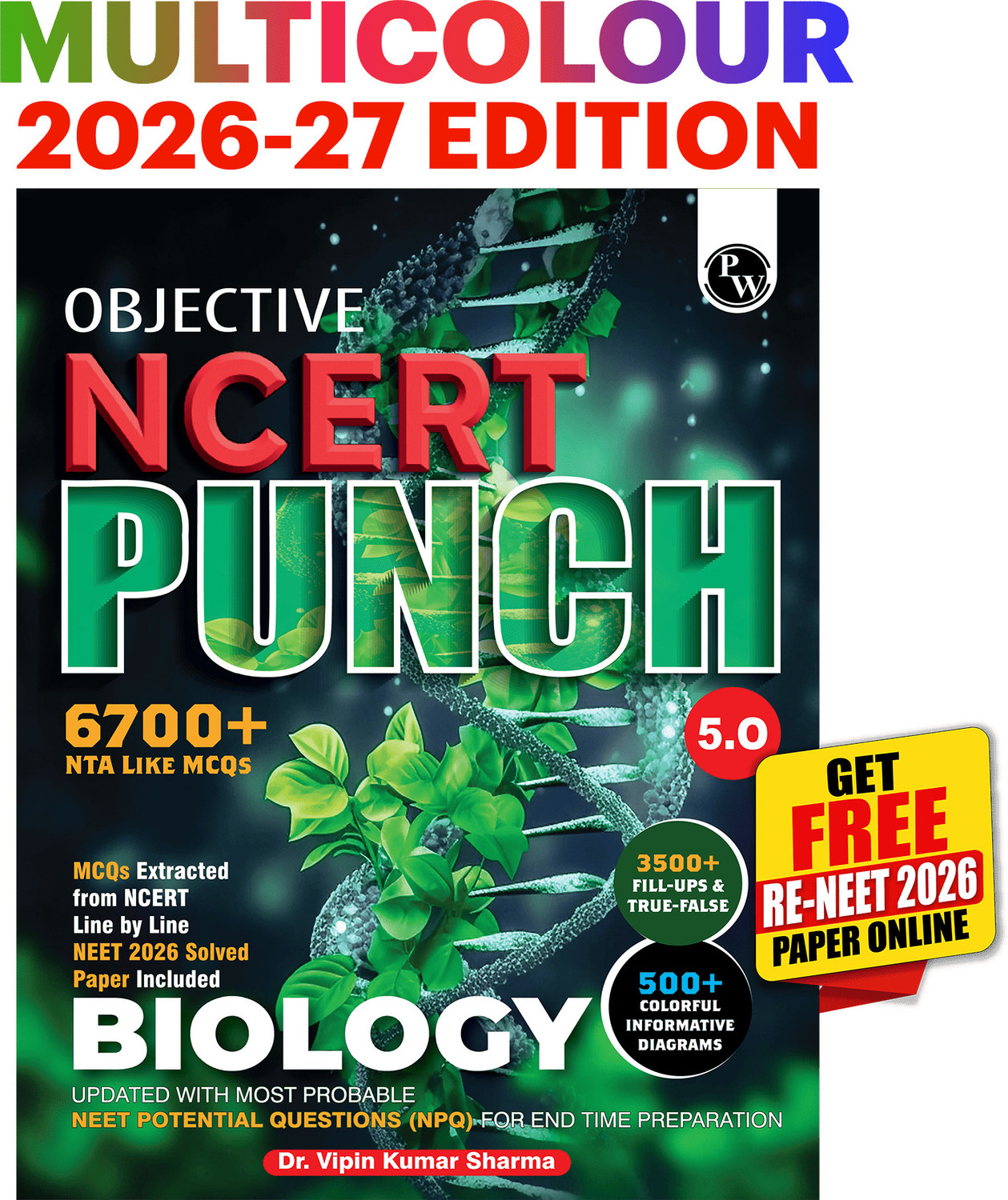 Image of PW Objective NCERT Punch 5.0 Biology For NEET 2027 By Dr. Vipin Kumar Sharma