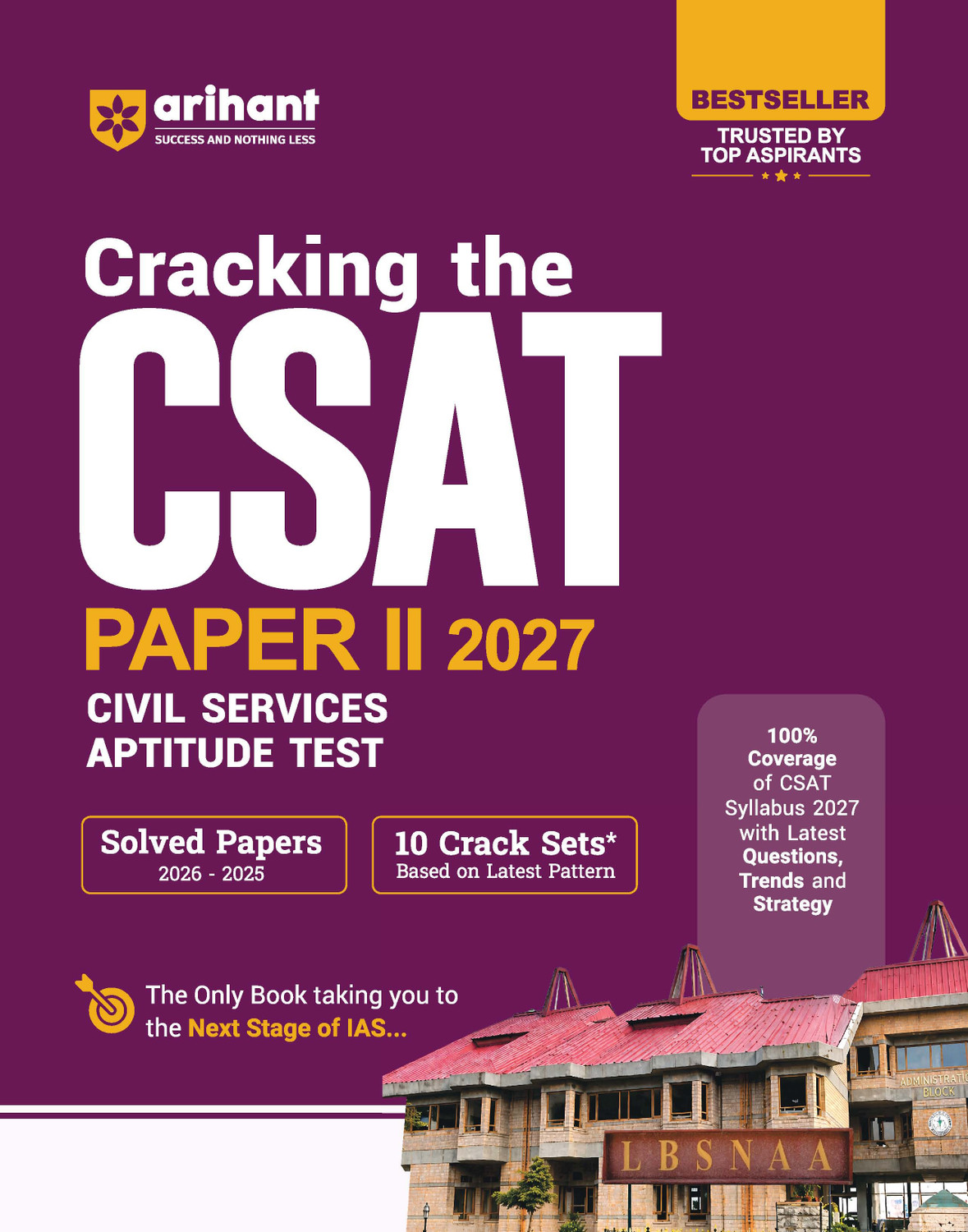 Image of Arihant Cracking the CSAT Paper II 2027 | UPSC Civil Services Aptitude Test | Complete CSAT Syllabus Coverage with Questions, Trends & Strategy | Solved Papers (2026-2025) & 10 Crack Sets