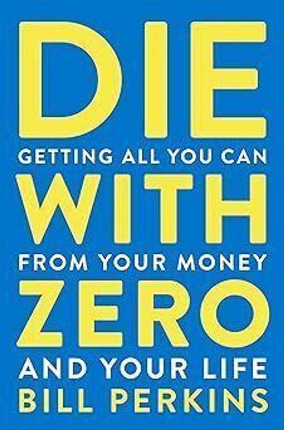 Image of Die With Zero