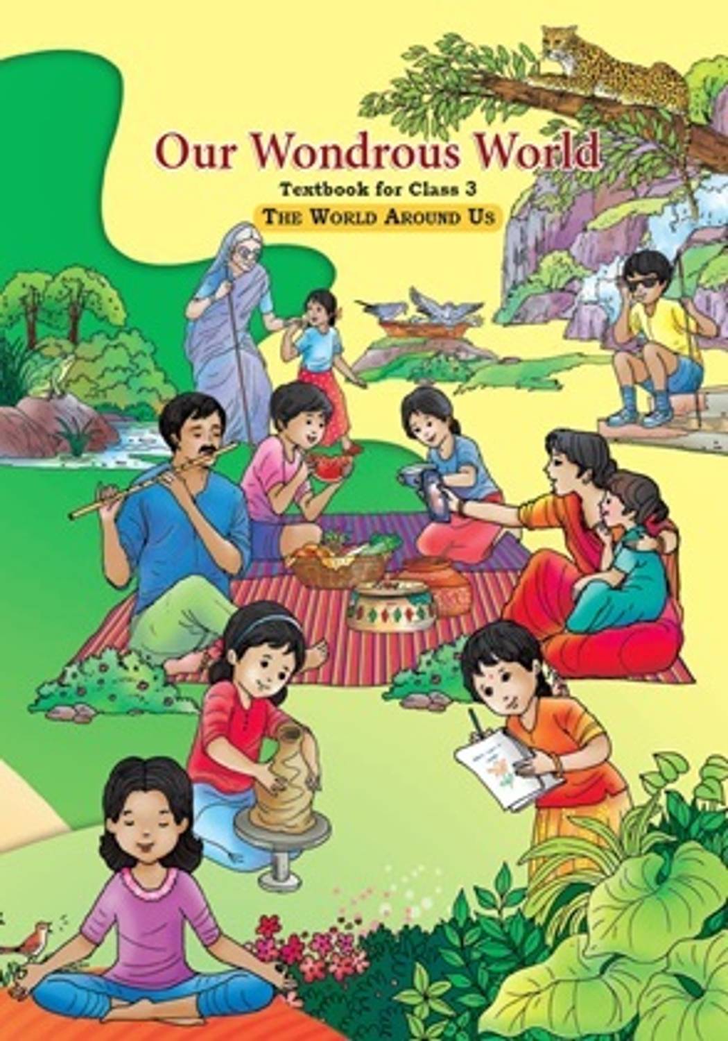 335 Our Wondrous World - the World Around Us, Class 3 (Editionfirst Edition)