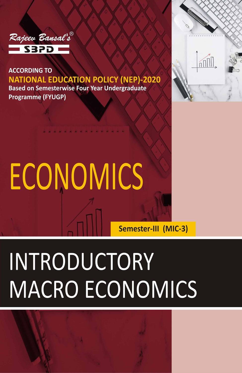 NEP Economics - Introductory Macro Economics 3rd Semester MIC 3 1