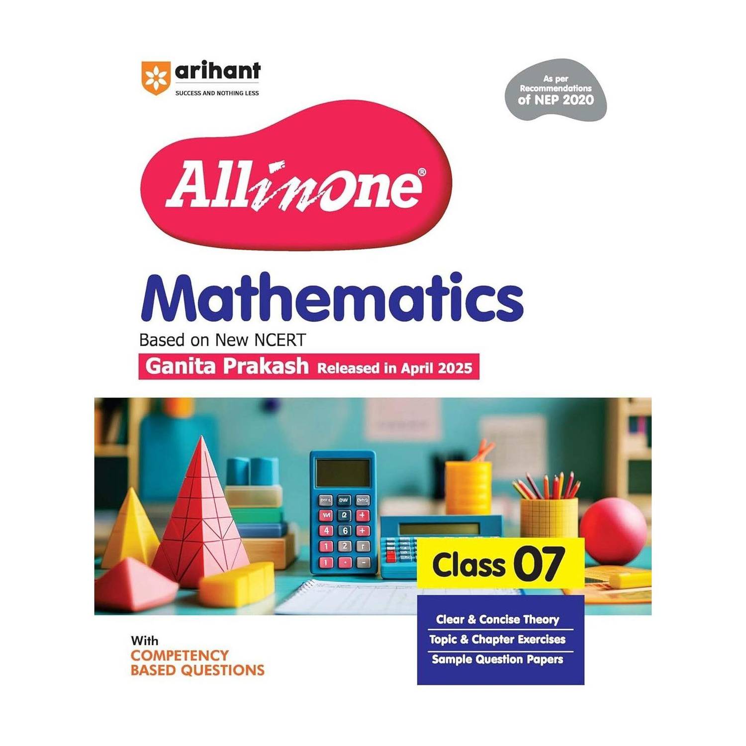 (Old Edition) All in One Mathematics Class 7 for CBSE Exam 2025-26| Latest NCERT-Based Book | Full Syllabus Coverage with Chapterwise Theory, Grammar, Writing, Practice & Sample Papers