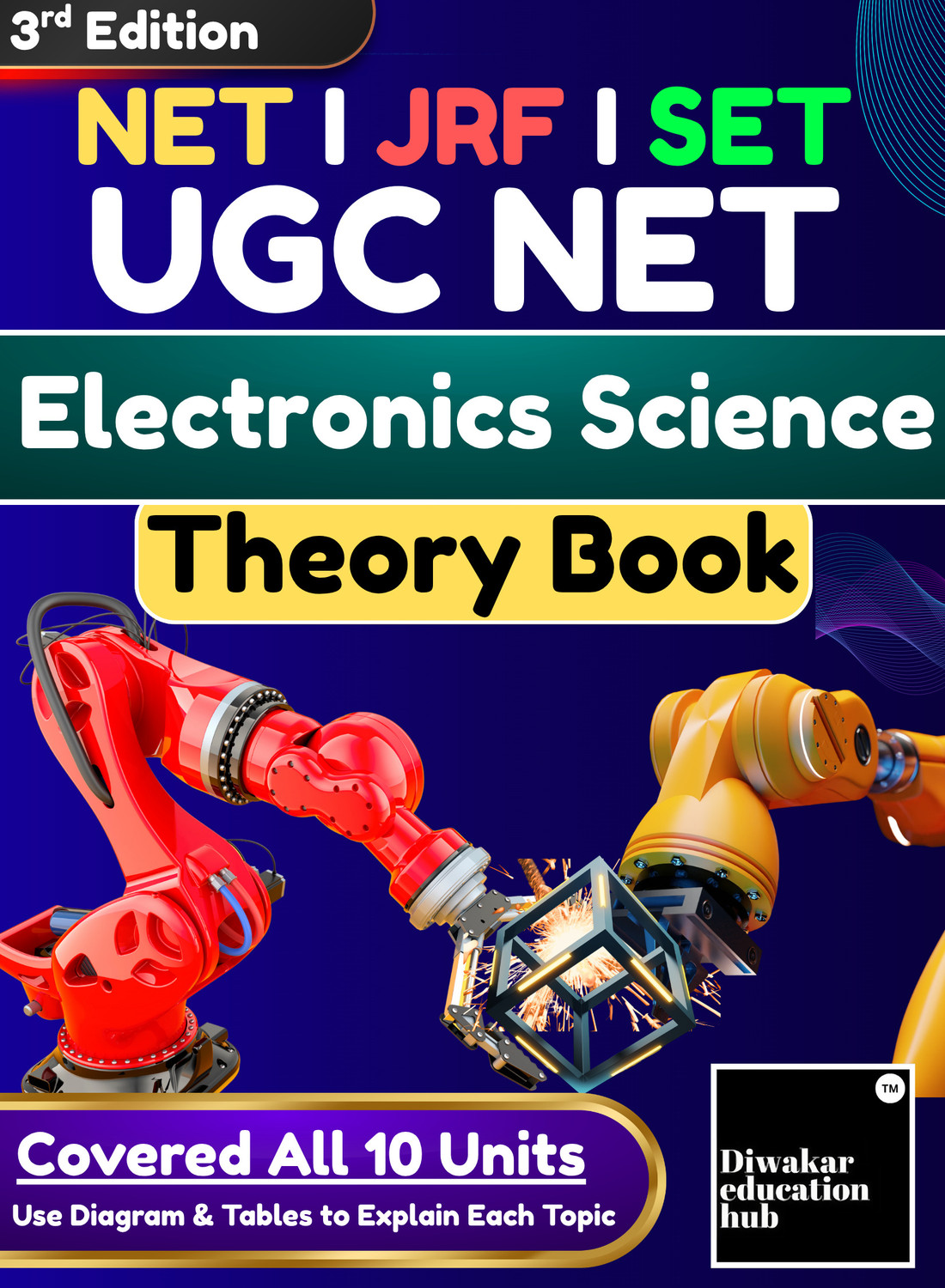 Image of UGC NET Electronic Science Theory Book 2026 Cover All 10 Units with Diagrams, Charts & Tables One Stop Solution to Cover Complete Syllabus