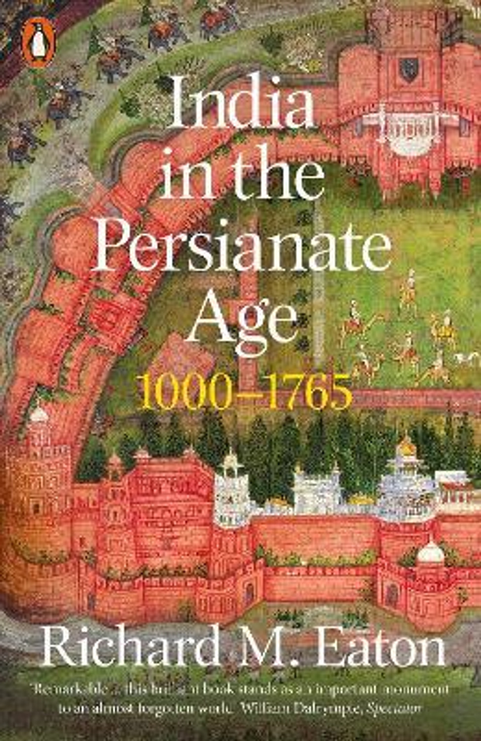 Image of India in the Persianate Age