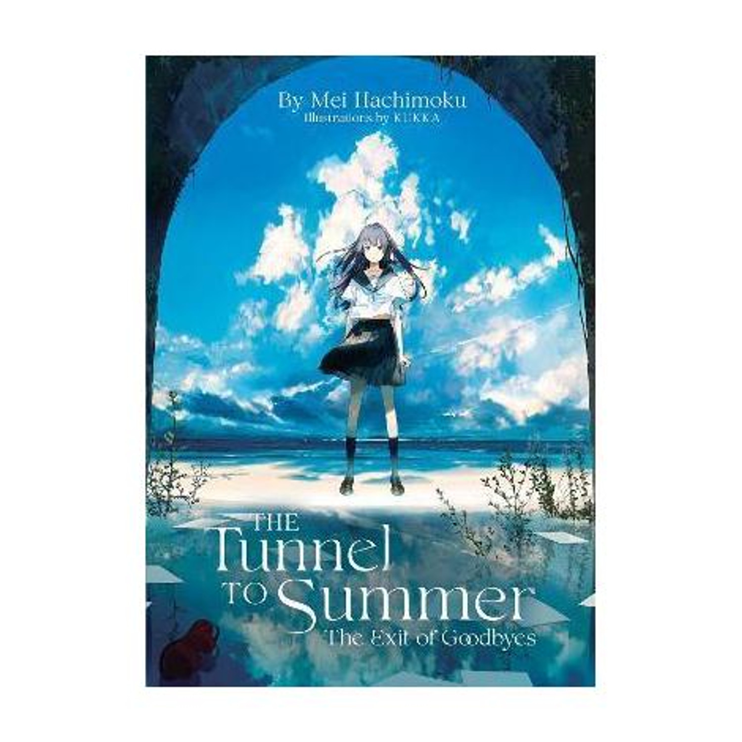 Image of Seven Seas Entertainment, LLC The Tunnel to Summer, the Exit of Goodbyes (Light Novel) (English, Paperback, Hachimoku Mei)