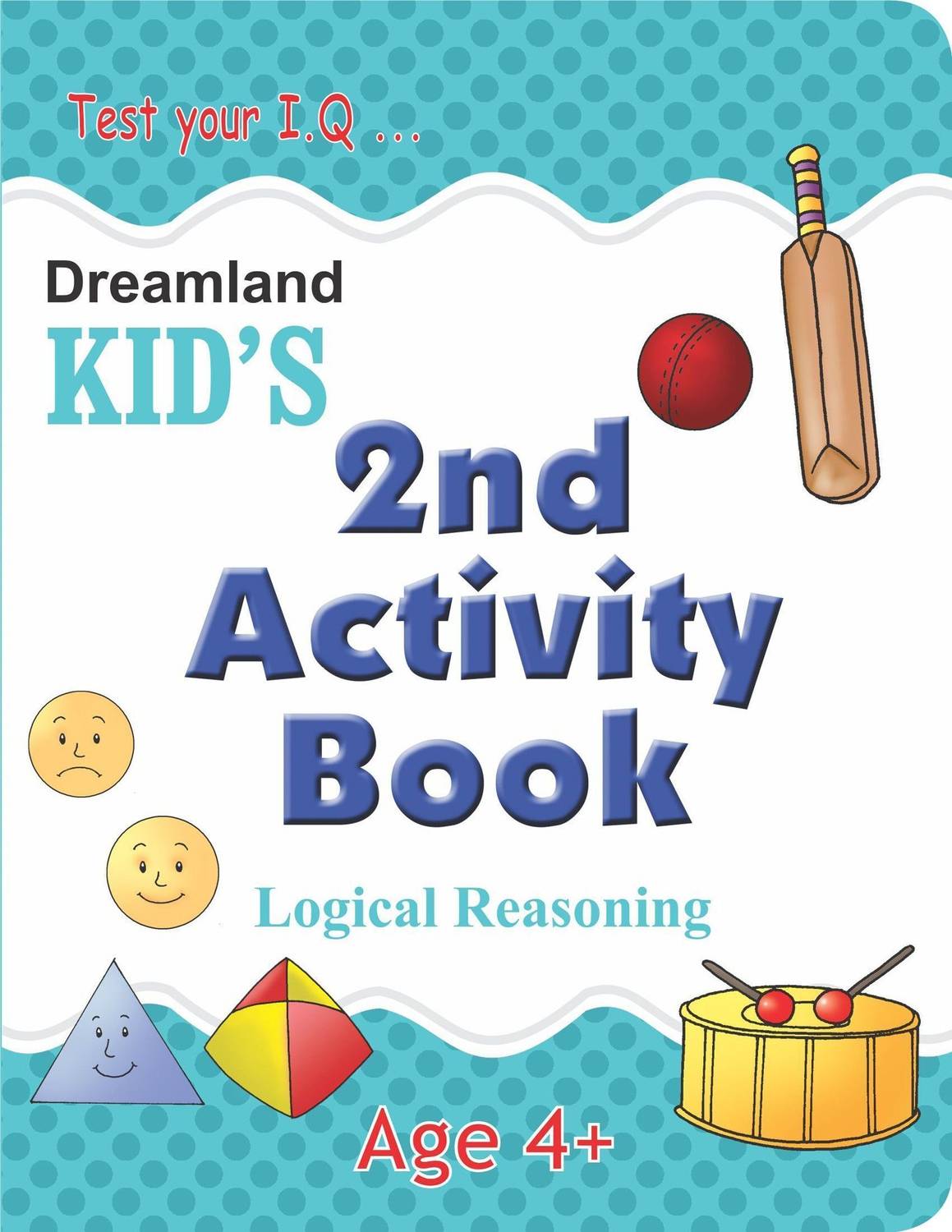2nd Activity Book: Logic Reasoning  - Fun Puzzles, Brain Games & Problem-Solving Activities To Boost Thinking, Memory & Creativity In Young Children