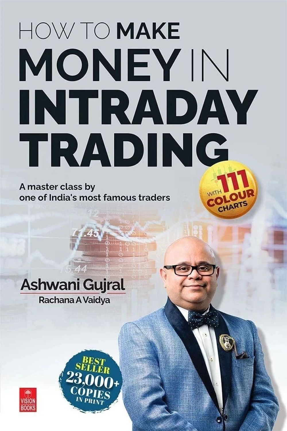 Image of How to Make Money in Intraday Trading - How to Make Money in Intraday Trading (English, Black & White, Paperback, Ashwani Gujral)