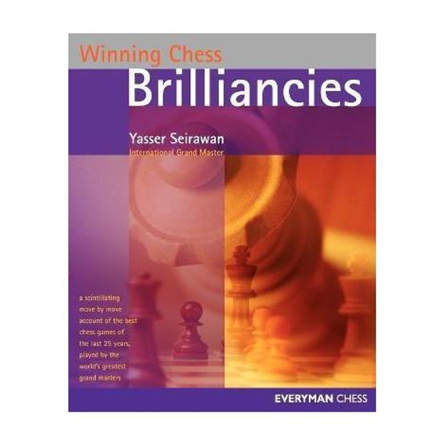 Image of Everyman Chess Winning Chess Brilliancies (English, Paperback, Seirawan Yasser)