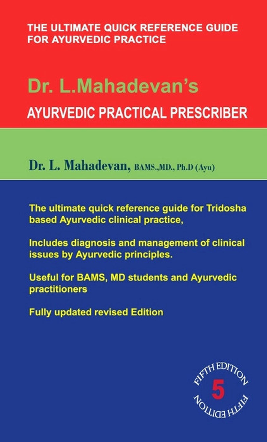 Image of Dr. L. Mahadvan's Ayurvedic Practical Prescriber