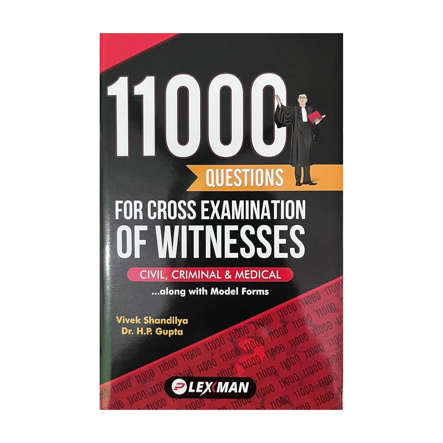 11000 Questions For Cross Examination Of Witnesses (Civil, Criminal &