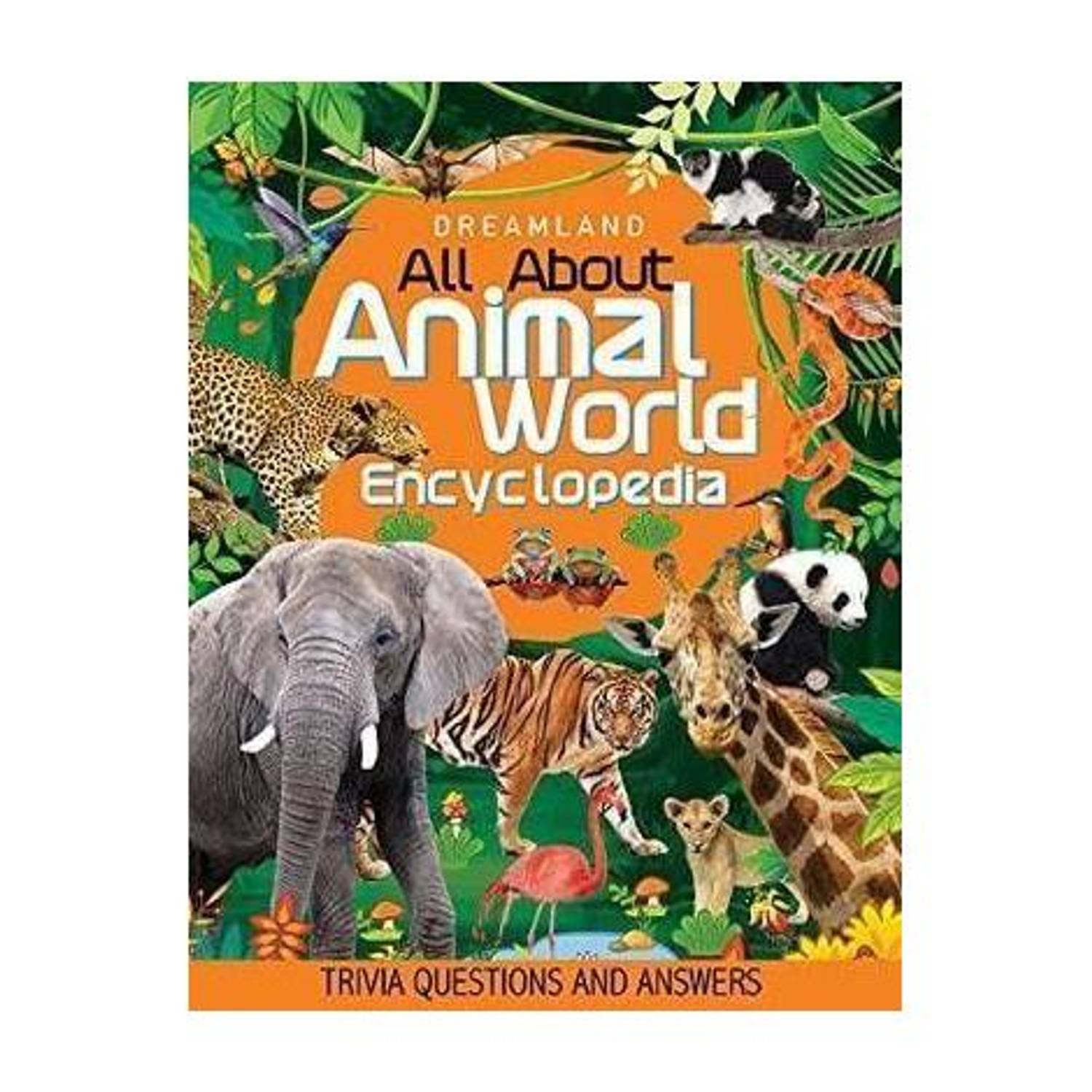Animal World Children Encyclopedia - Illustrated Animal Encyclopedia with Fun Facts| Learn About Wildlife, Sea Creatures, Birds, Mammals, Insects, Reptiles & Amazing Animal Kingdom Discoveries