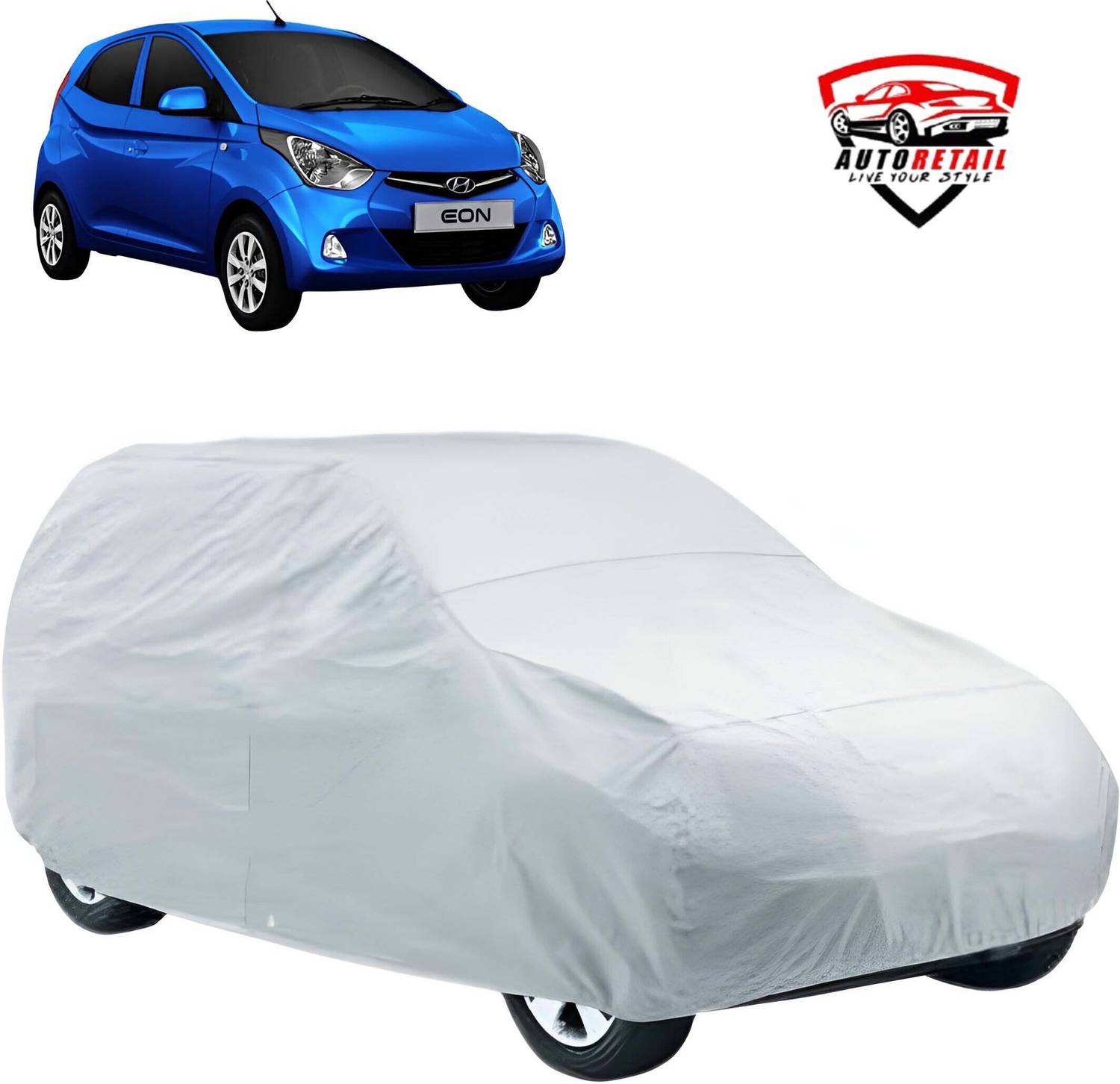 AutoRetail Car Cover For Hyundai EON 1.0 Kappa Magna Plus Optional, EON 1.0 Magna Plus Option O, EON D Lite, EON D Lite Plus, EON D Lite Plus Option, EON Era Plus, EON Era Plus Option, EON Magna Plus, EON Magna Plus Option, EON Sportz (Without Mirror Pockets)