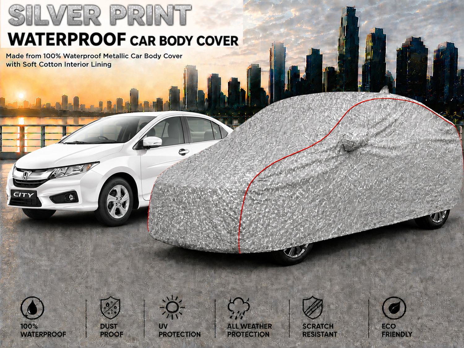 Image of DRIZE Honda City Body Cover (Silver, For 2014, 2015, 2016, 2017, 2018, 2019 Models)
