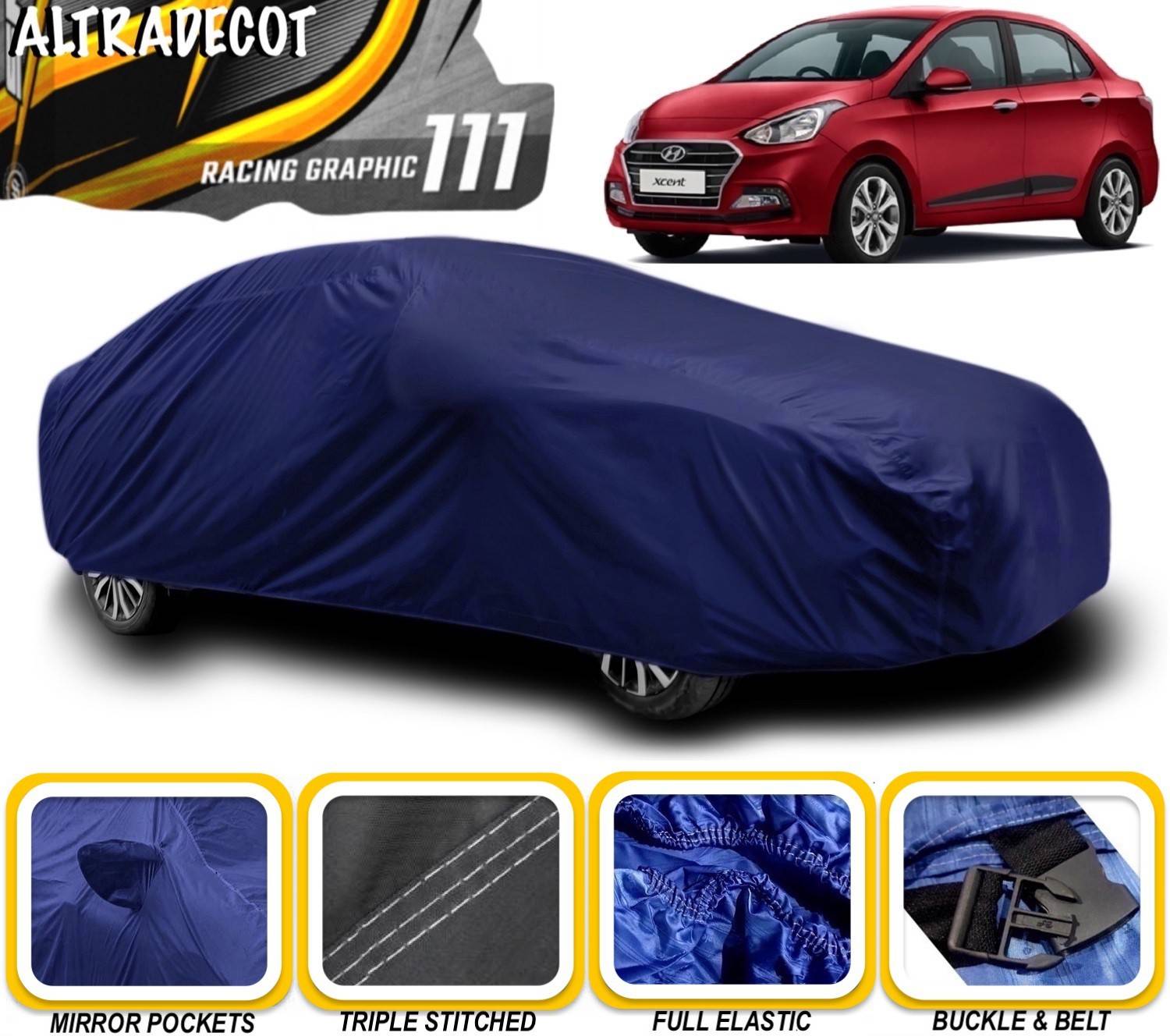 ALTRADECOT Car Cover For Hyundai Xcent (With Mirror Pockets)