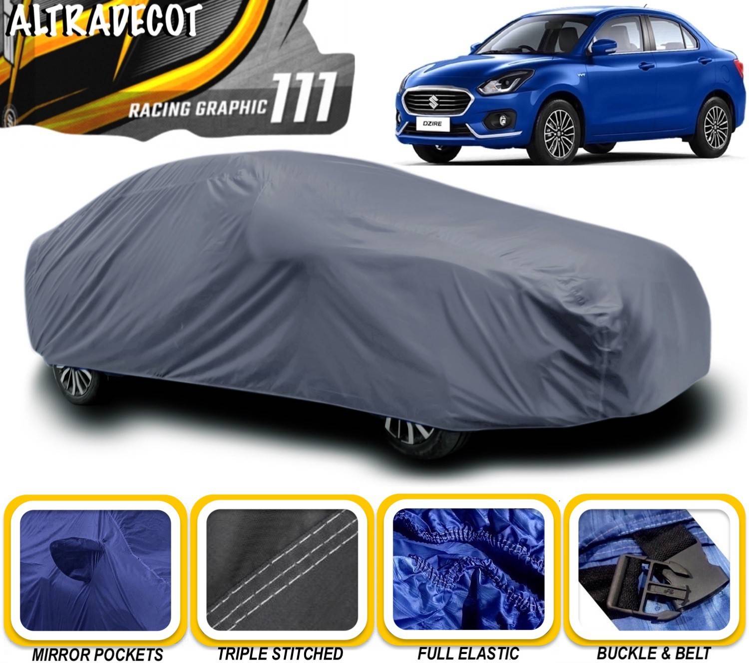 ALTRADECOT Car Cover For Maruti Suzuki Swift Dzire (With Mirror Pockets)