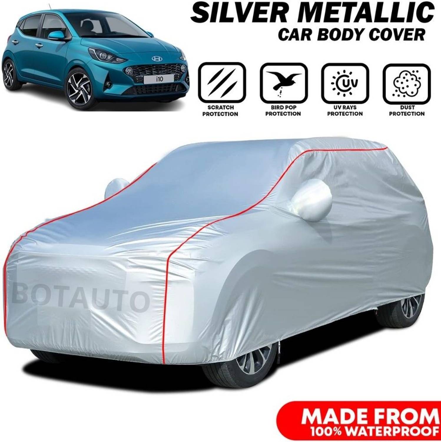 BOTAUTO Car Cover For Hyundai i10, i10 Era, i10 Sportz 1.1L (With Mirror Pockets)