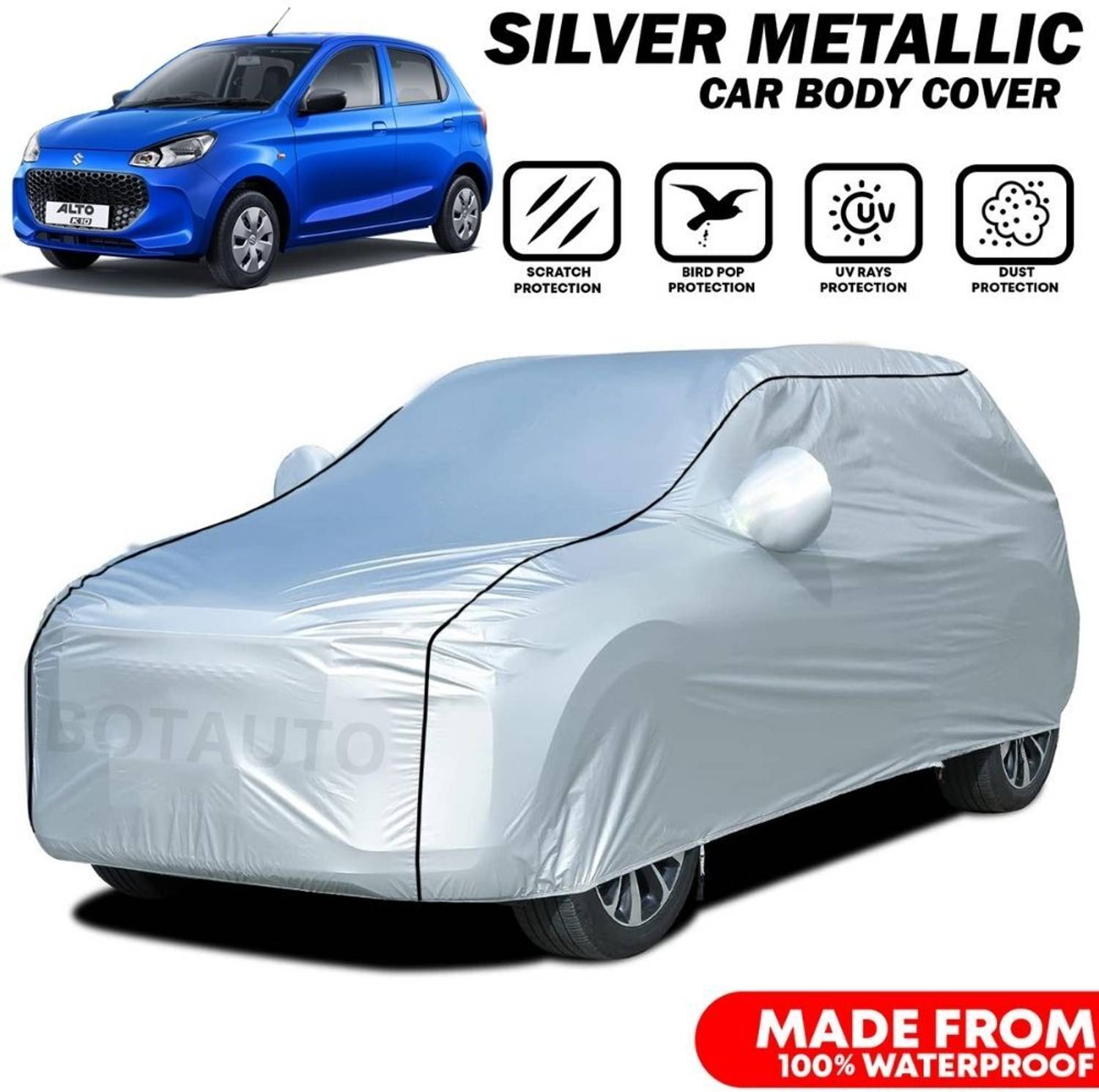BOTAUTO Car Cover For Maruti Suzuki Alto K10, Alto K10 LXI, Alto K10 VXI (With Mirror Pockets)