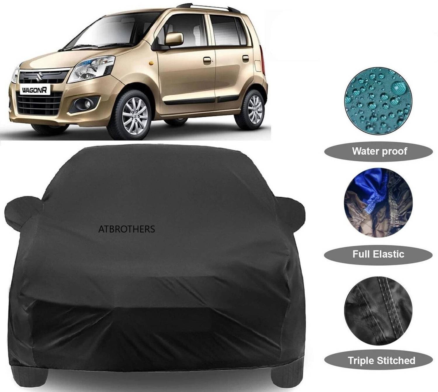 ATBROTHERS Car Cover For Maruti Suzuki Wagon R VXI AMT Opt 1.2 Petrol (Without Mirror Pockets)