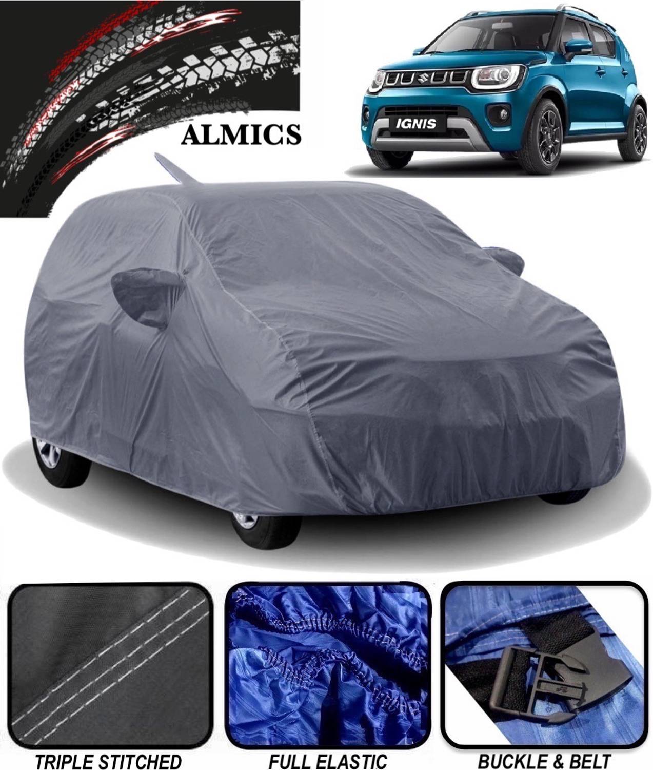 ALMICS Car Cover For Maruti Suzuki Ignis 1.2 AMT Zeta Petrol (With Mirror Pockets)