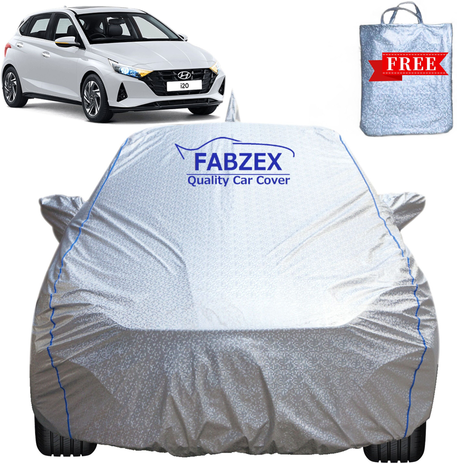 Image of FABZEX Car Cover For Hyundai i20, i20 Active 1.2 SX with AVN, i20 Sportz, i20 Active SX Petrol, i20 Sportz AT, i20 Active SX Diesel, i20 Active 1.4 (With Mirror Pockets)