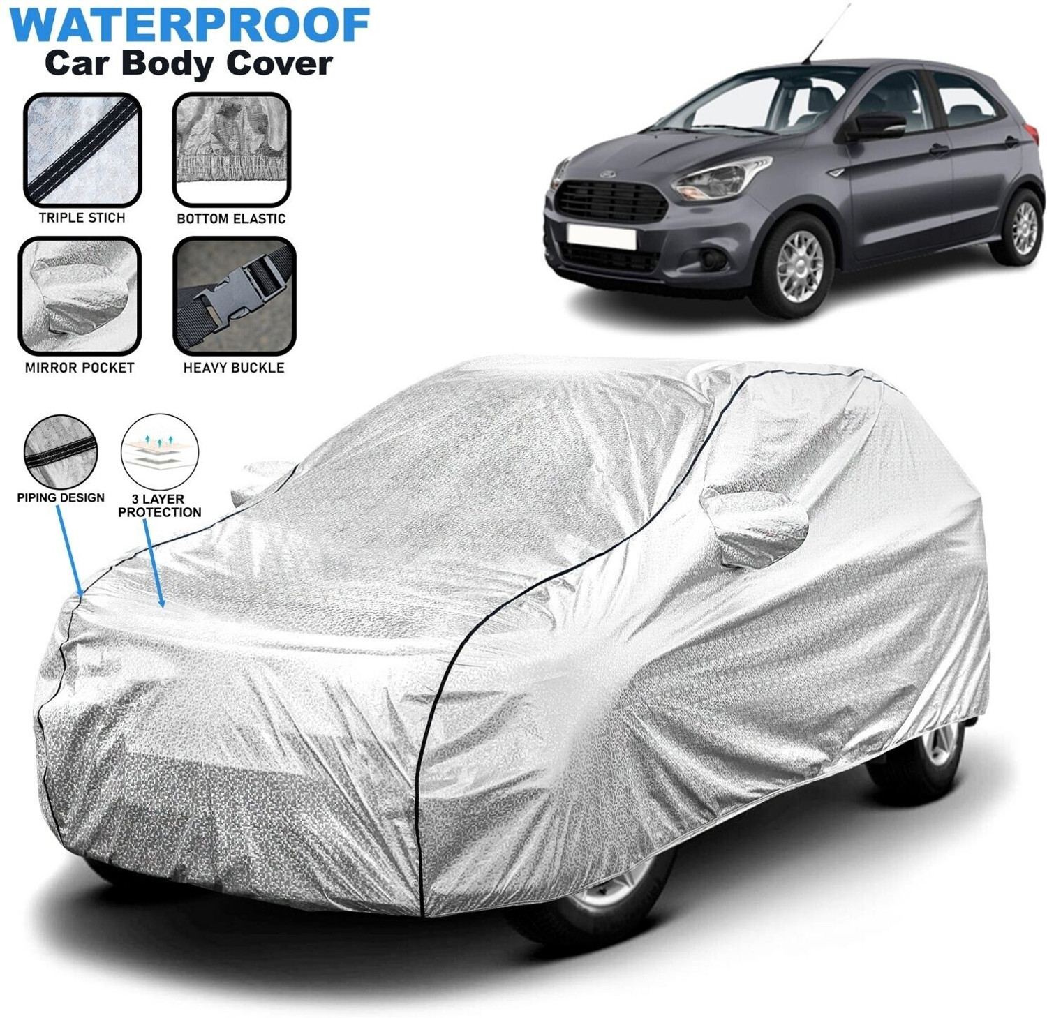 Image of Grizzly Car Cover For Ford Figo, Figo 1.2P Base MT, Figo 1.4L, Figo 1.5D Base MT (With Mirror Pockets)
