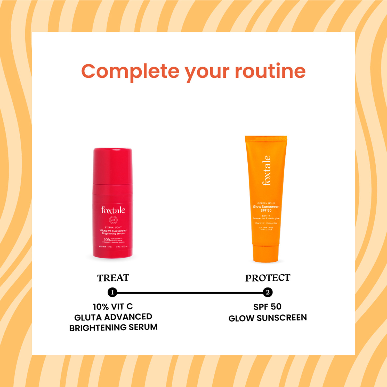 Image of Foxtale 10% Gluta-Vit C Advanced Brightening Serum 10ml + Glow Sunscreen SPF 50 30ml