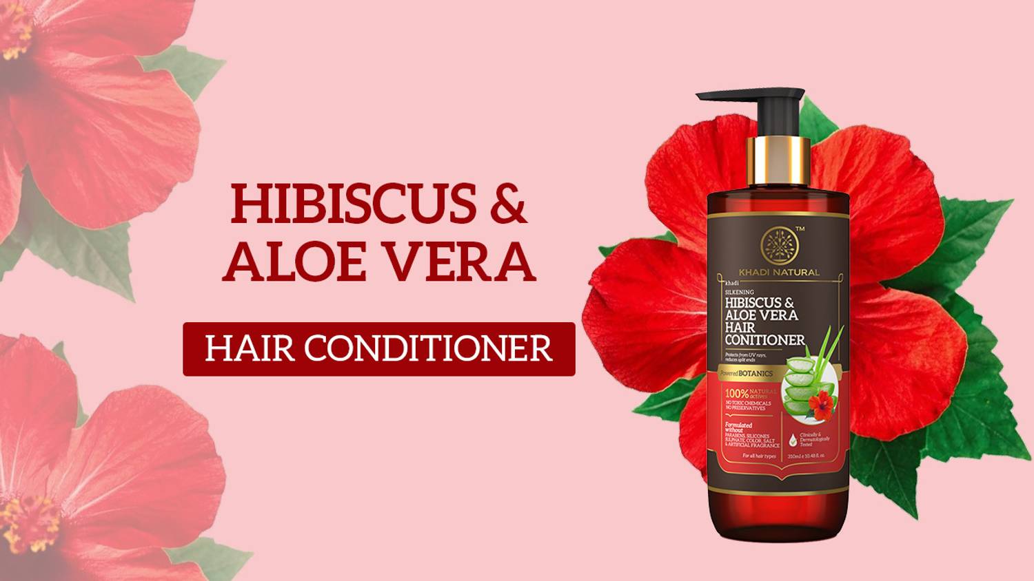KHADI Powered Botanics Hibiscus & Aloe Vera Hair Conditioner - Image 2